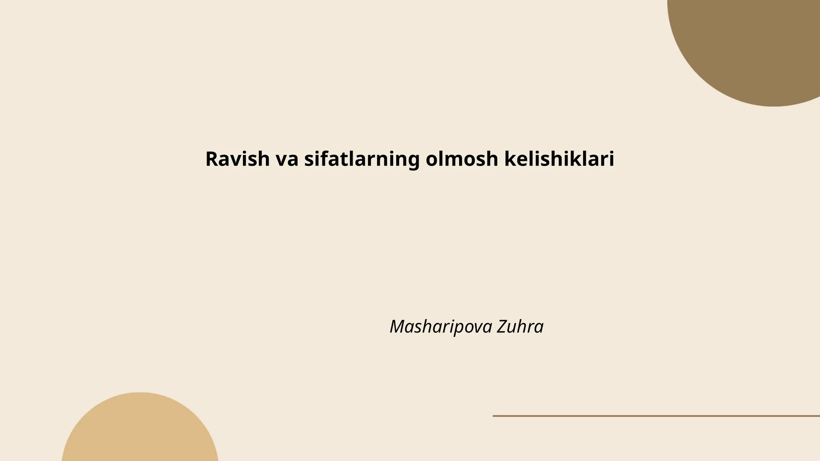 Ravish va sifatlarning olmosh kelishiklari