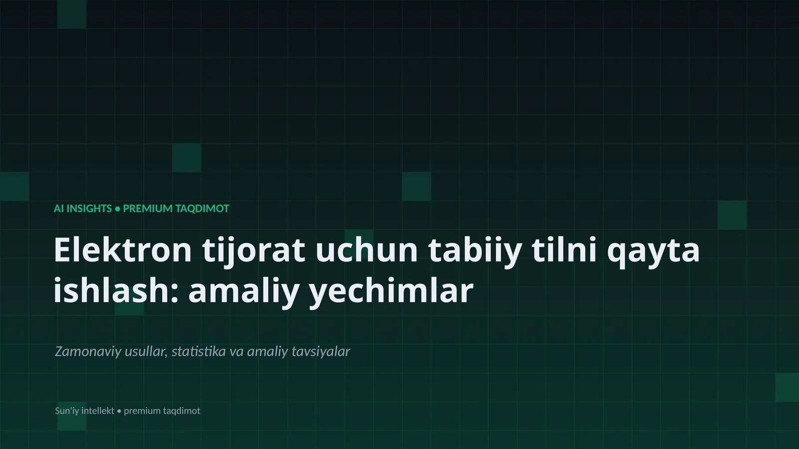 Elektron Tijoratda Tabiiy Tilni Qayta Ishlash