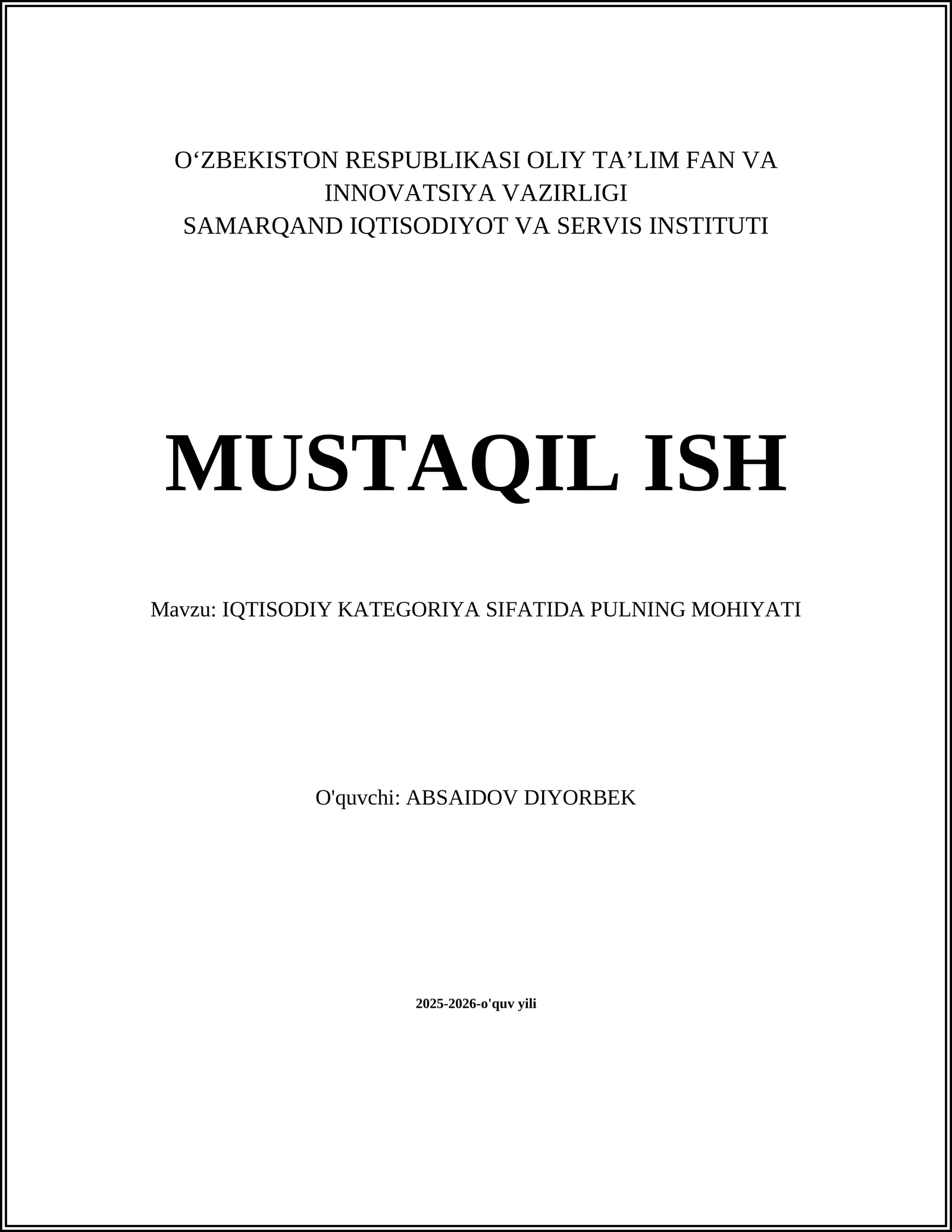 IQTISODIY KATEGORIYA SIFATIDA PULNING MOHIYATI