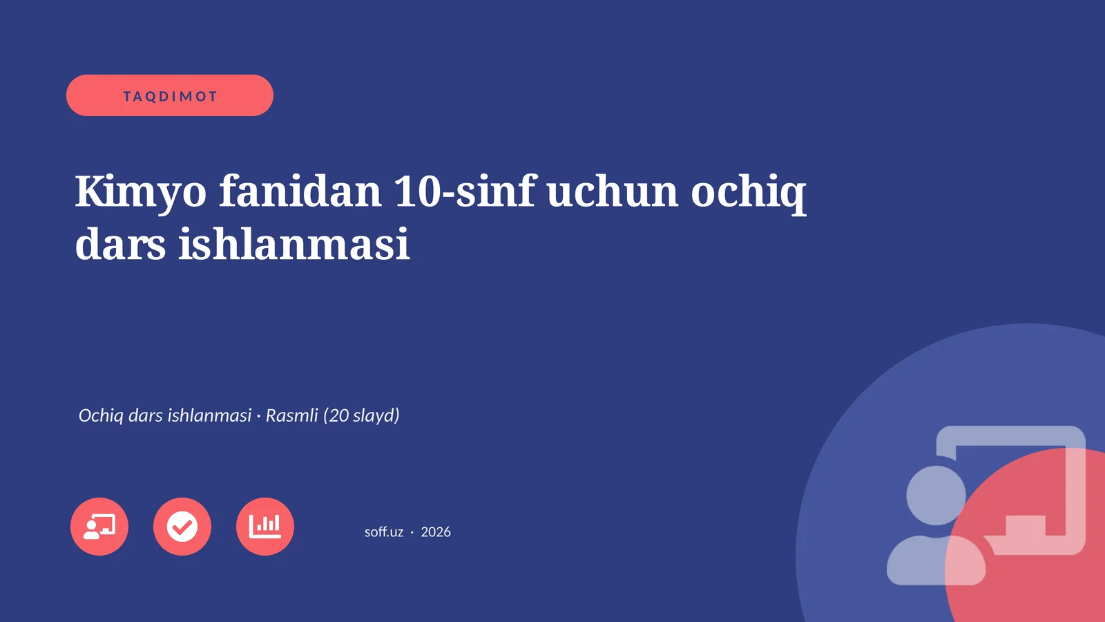 Kimyo fanidan 10-sinf uchun ochiq dars ishlanmasi