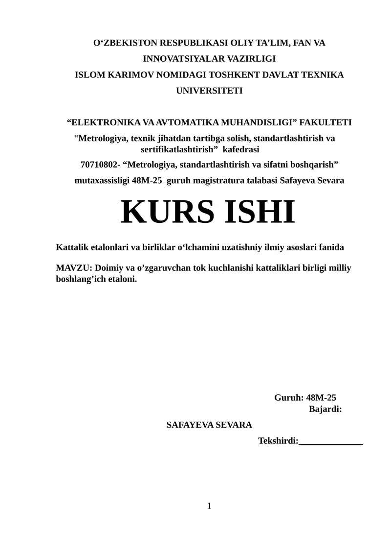 Doimiy va o’zgaruvchan tok kuchlanishi kattaliklari birligi milliy boshlang’ich etaloni
