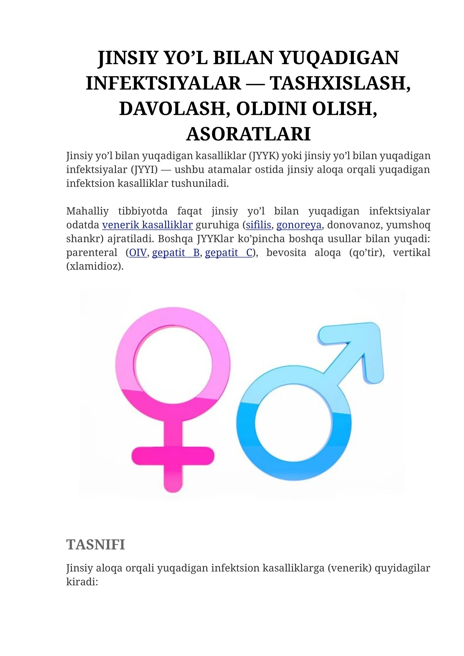 JINSIY YO’L BILAN YUQADIGAN INFEKSIYALAR — TASHXISLASH, DAVOLASH, OLDINI OLISH, ASORATLARI