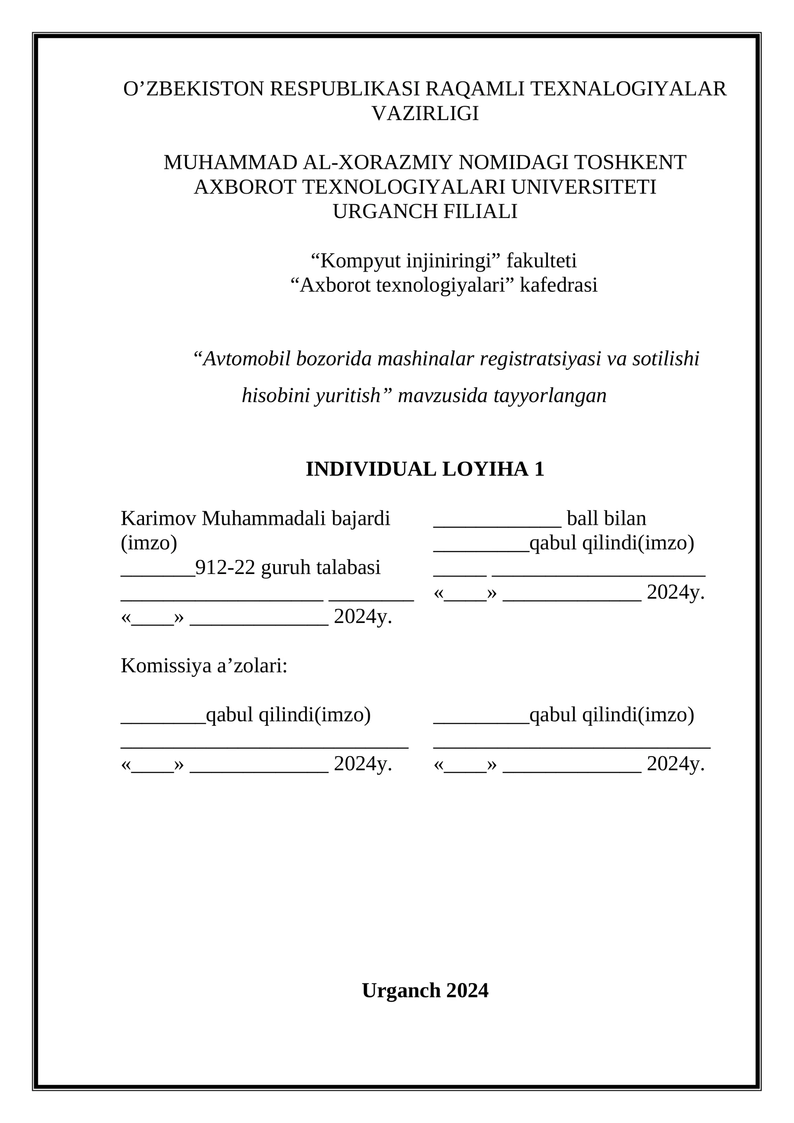 Avtomobil bozorida mashinalar registratsiyasi va sotilishi hisobini yuritish