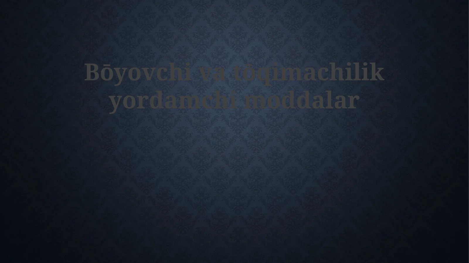 Bōyovchivatōqimachilikyordamchimoddalar