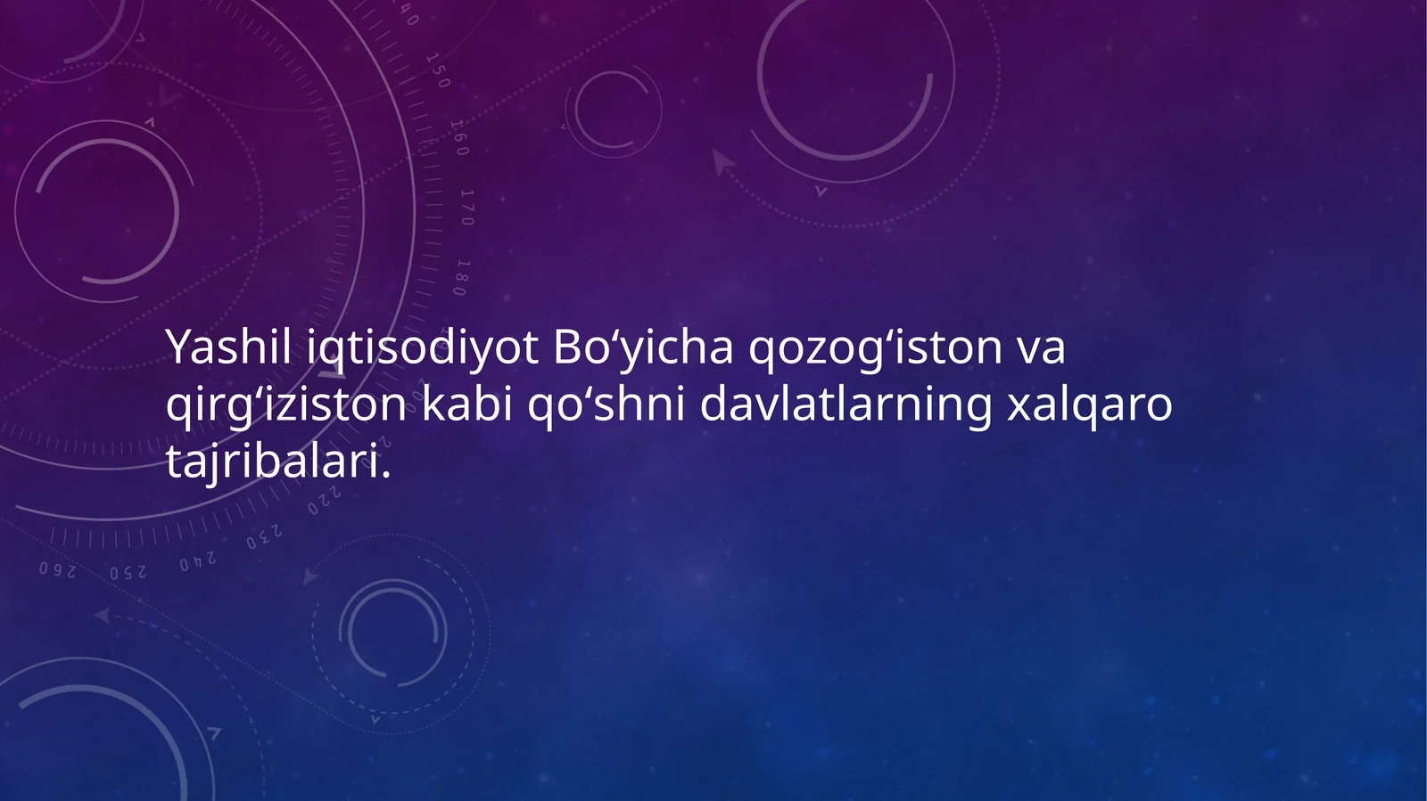 Yashil iqtisodiyot Boʻyicha qozogʻiston va qirgʻiziston kabiqoʻshni davlatlarning xalqaro tajribalari