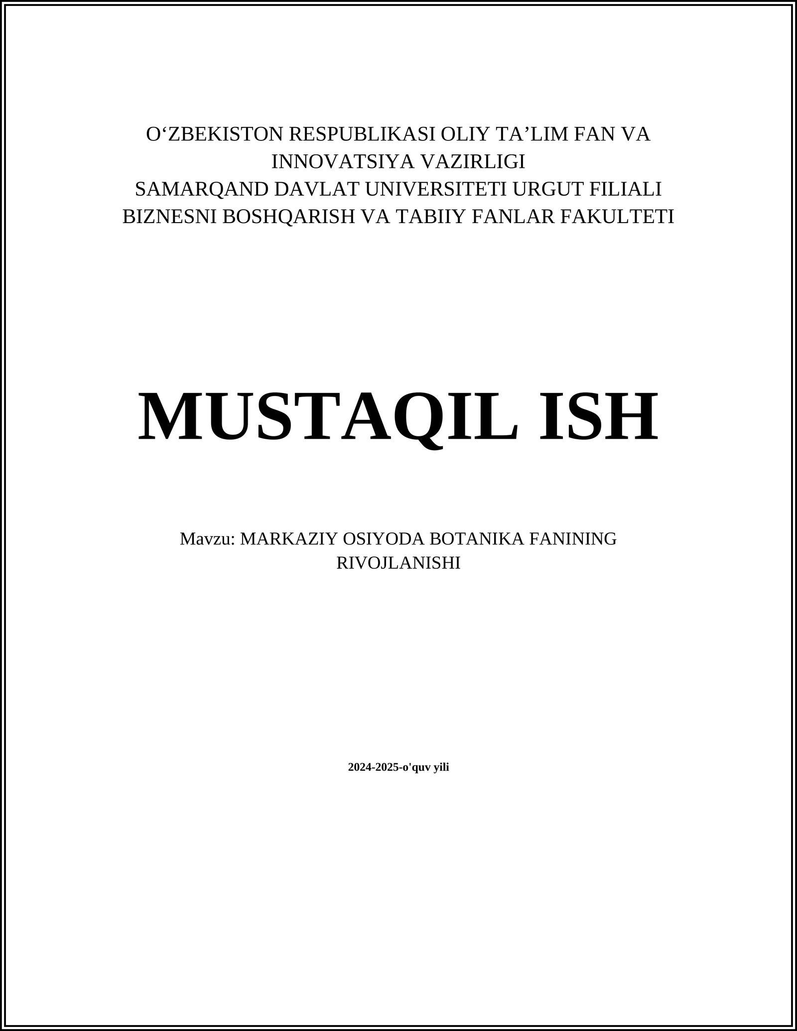 MARKAZIY OSIYODA BOTANIKA FANINING RIVOJLANISHI