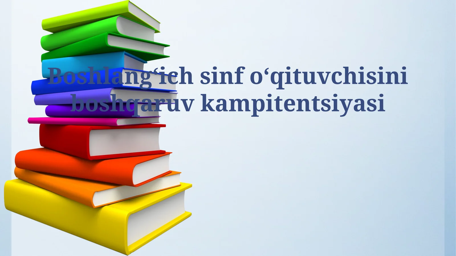 Boshlangʻich sinf oʻqituvchisini boshqaruv kampitentsiyasi