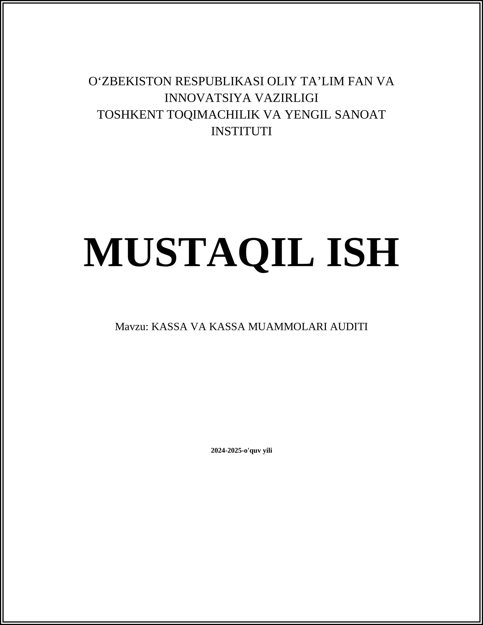 KASSA VA KASSA MUAMMOLARI AUDITI