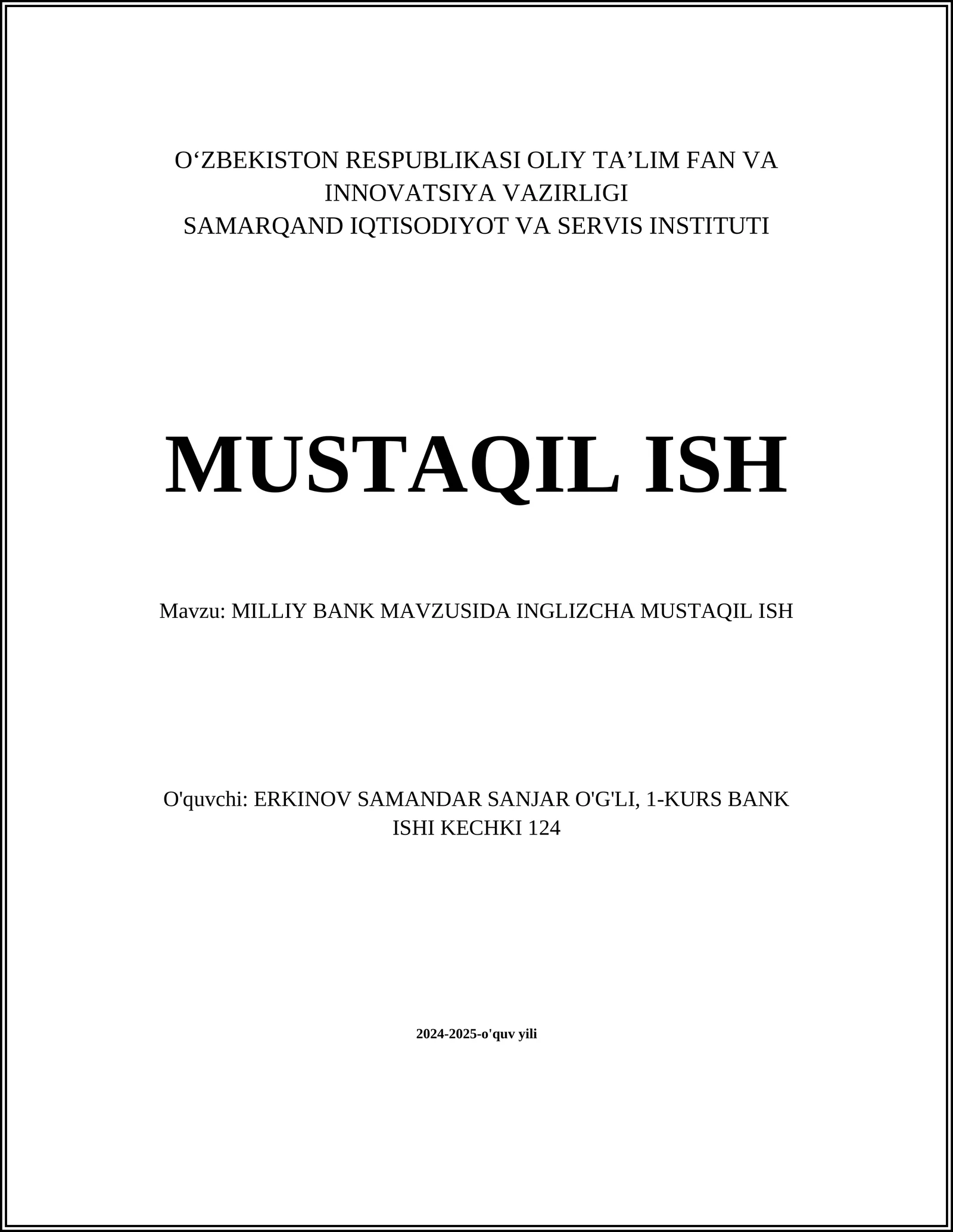 MILLIY BANK MAVZUSIDA INGLIZCHA MUSTAQIL ISH