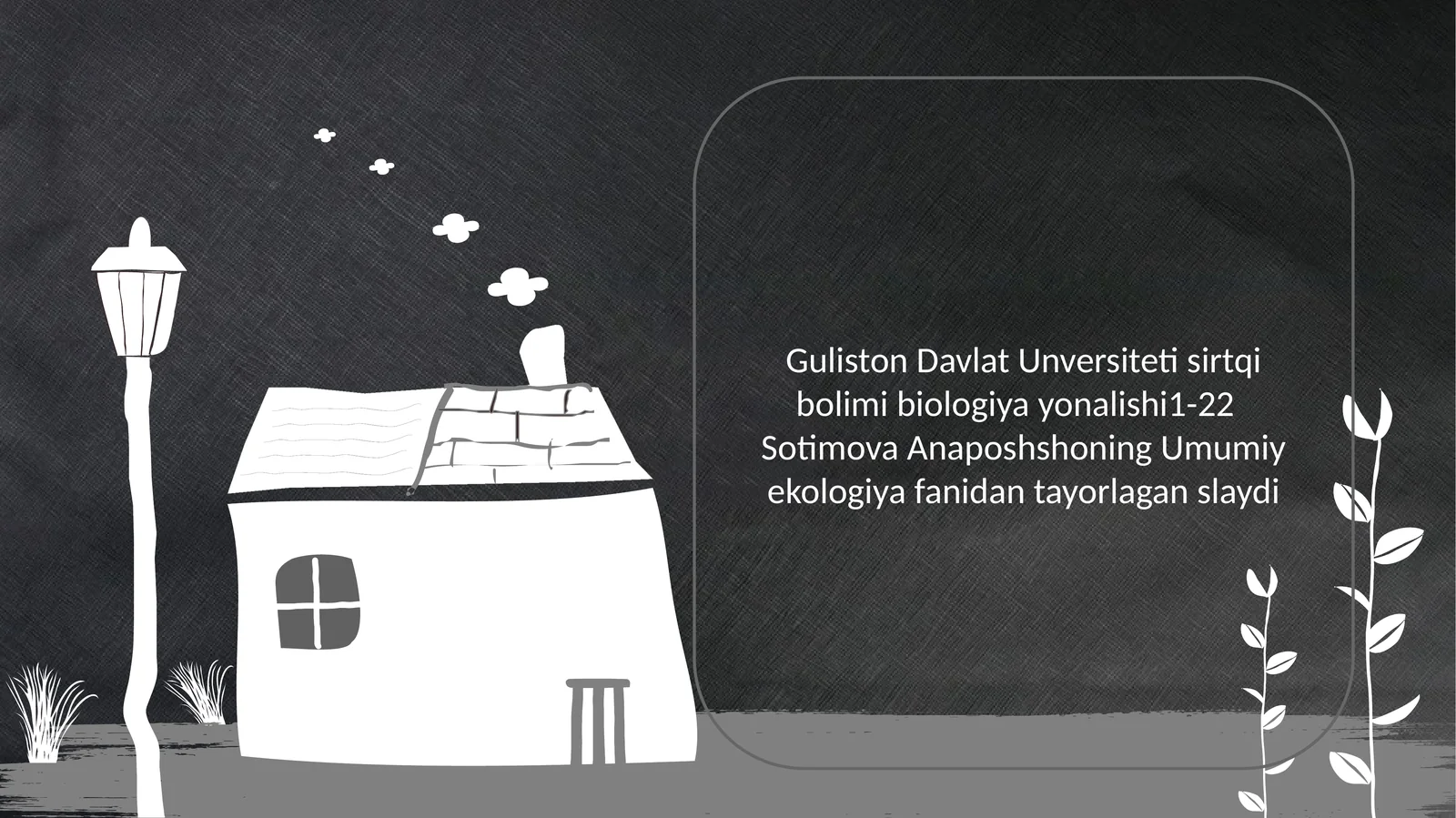 Umumiy ekologiya fanidan tayorlagan slayd