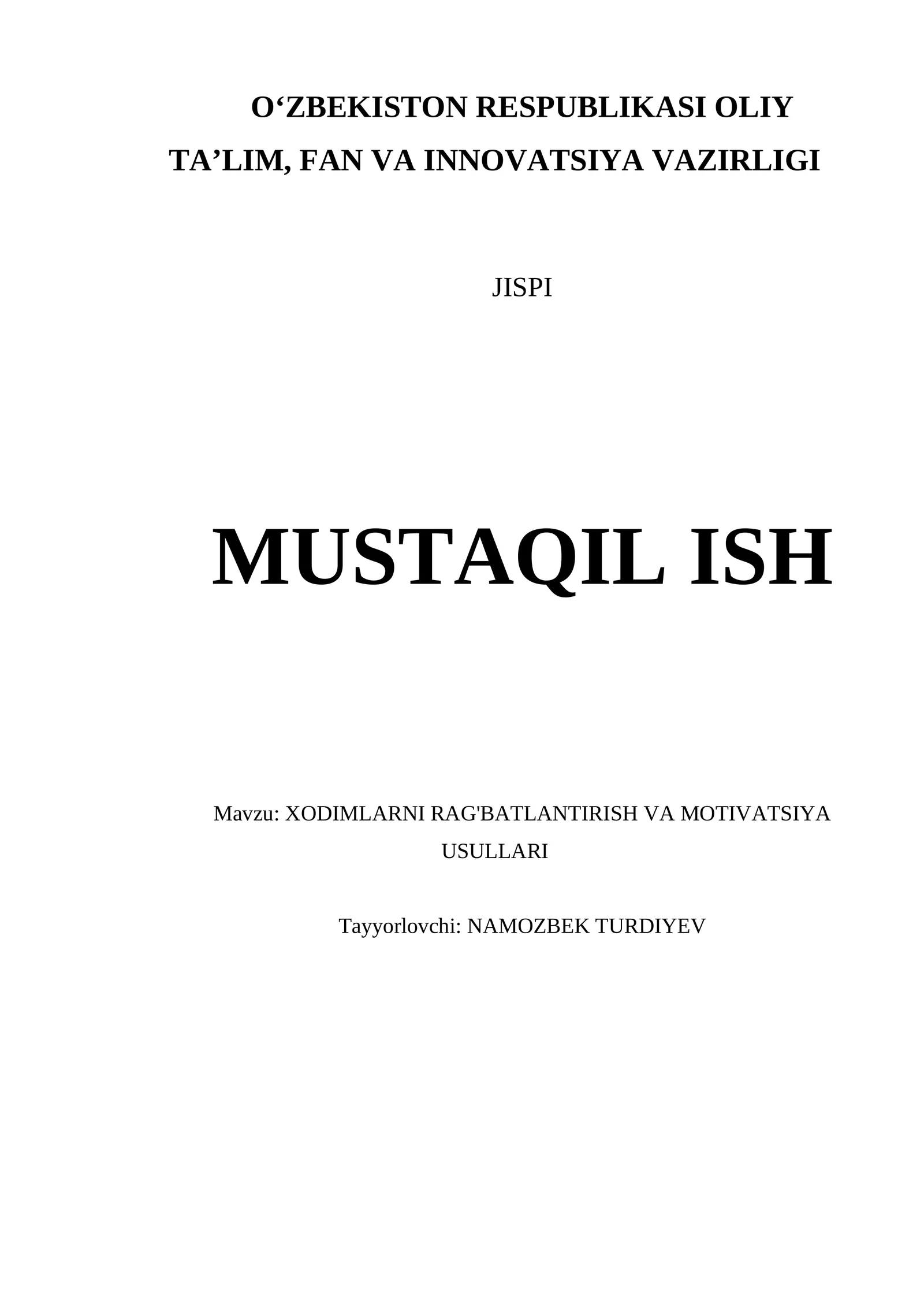 XODIMLARNI RAG'BATLANTIRISH VA MOTIVATSIYA USULLARI