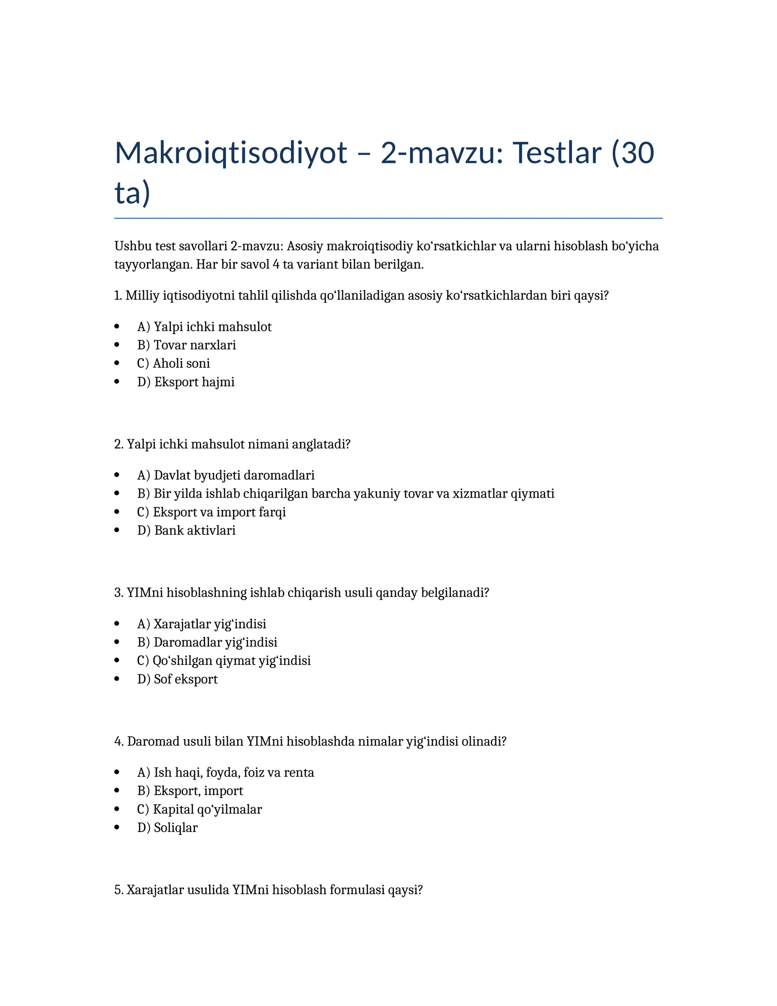 Makroiqtisodiyot – 2-mavzu: Testlar (30 ta)