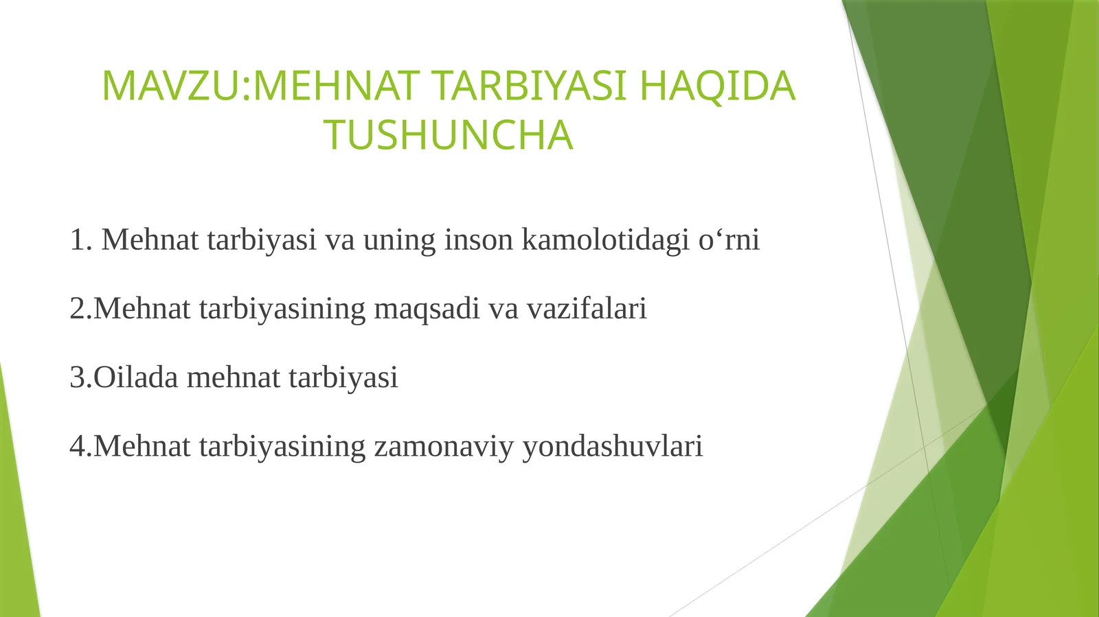 MEHNAT TARBIYASI HAQIDA TUSHUNCHA