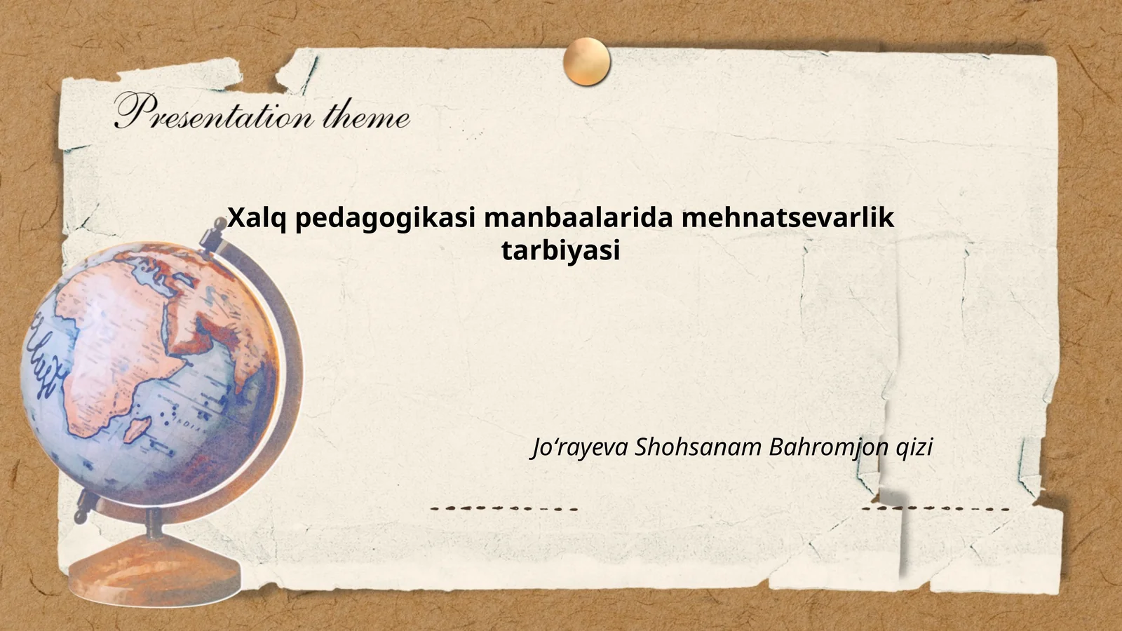 Xalq pedagogikasi manbaalarida mehnatsevarlik tarbiyasi