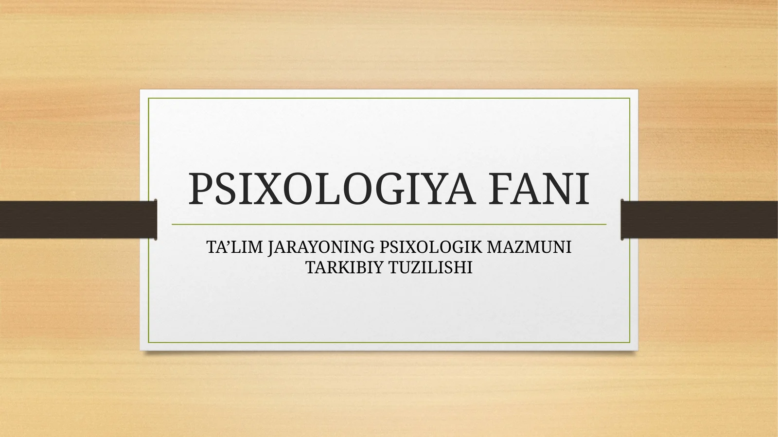 TА’LIM JARAYONING PSIXOLOGIK MAZMUNI TARKIBIY TUZILISHI