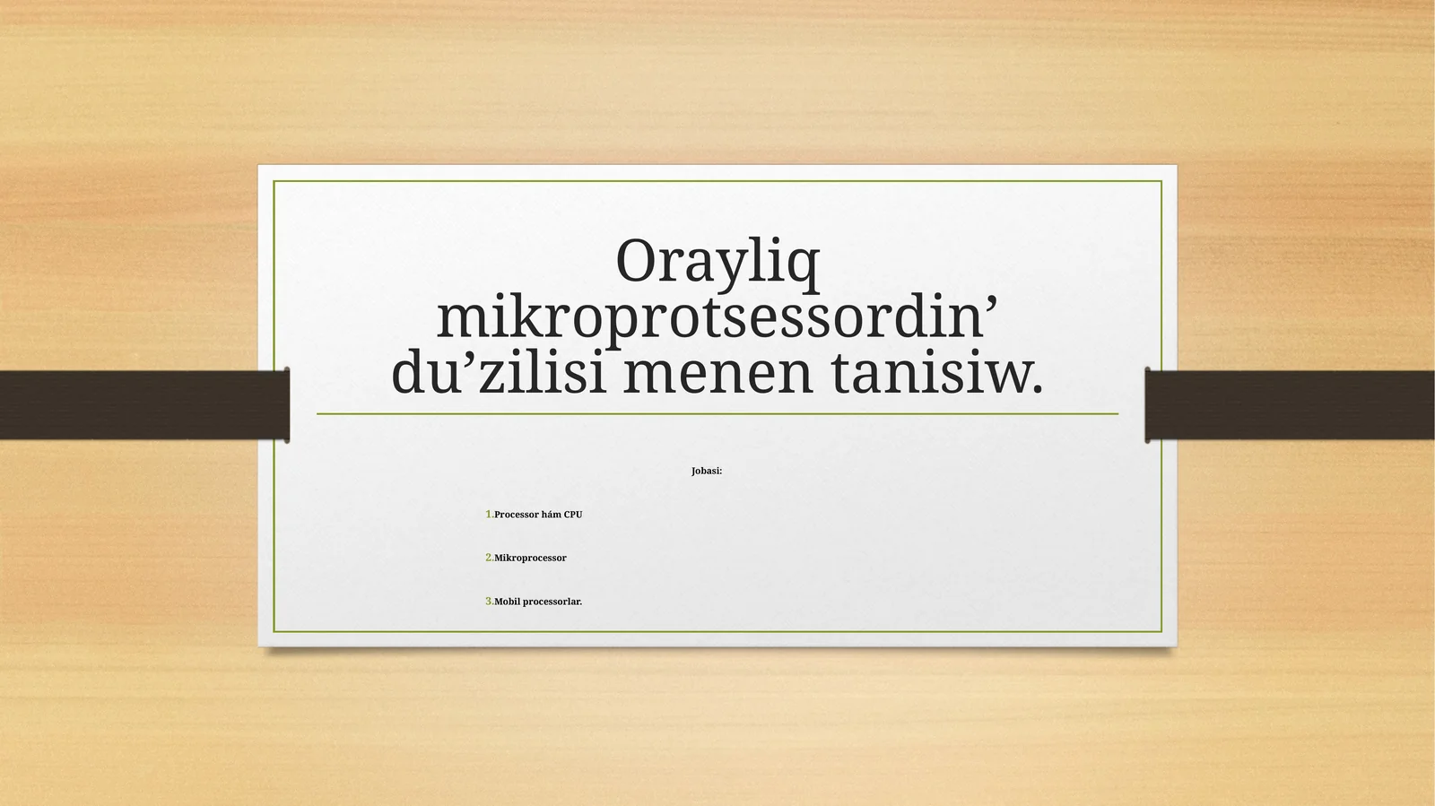 Orayliqmikroprotsessordin’du’zilisimenentanisiw