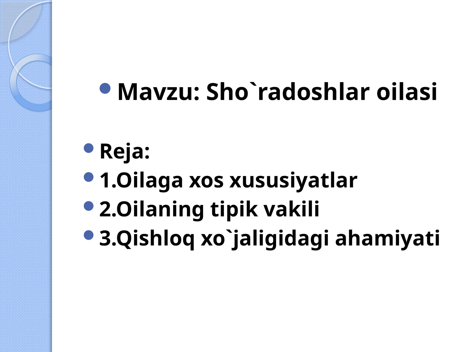 Sho`radoshlar oilasi