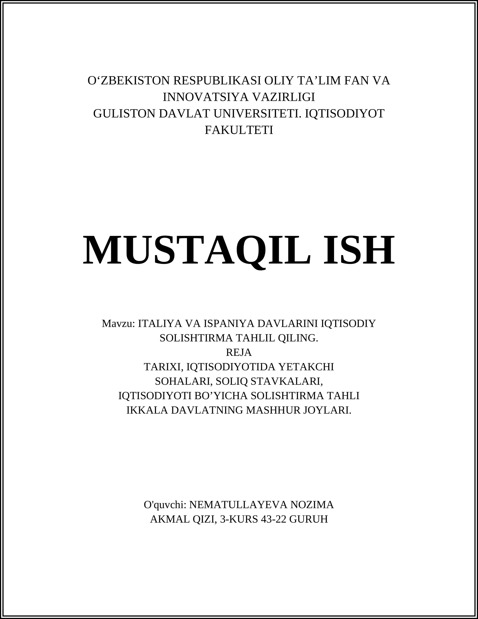 ITALIYA VA ISPANIYA DAVLARINI IQTISODIY SOLISHTIRMA TAHLIL QILING