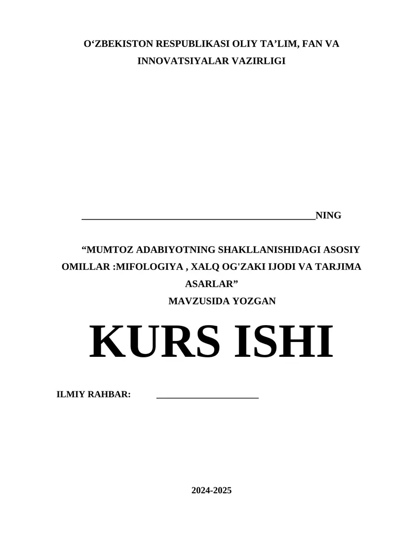 MUMTOZ ADABIYOTNING SHAKLLANISHIDAGI ASOSIY OMILLAR:MIFOLOGIYA, XALQ OG'ZAKI IJODI VA TARJIMA ASARLAR