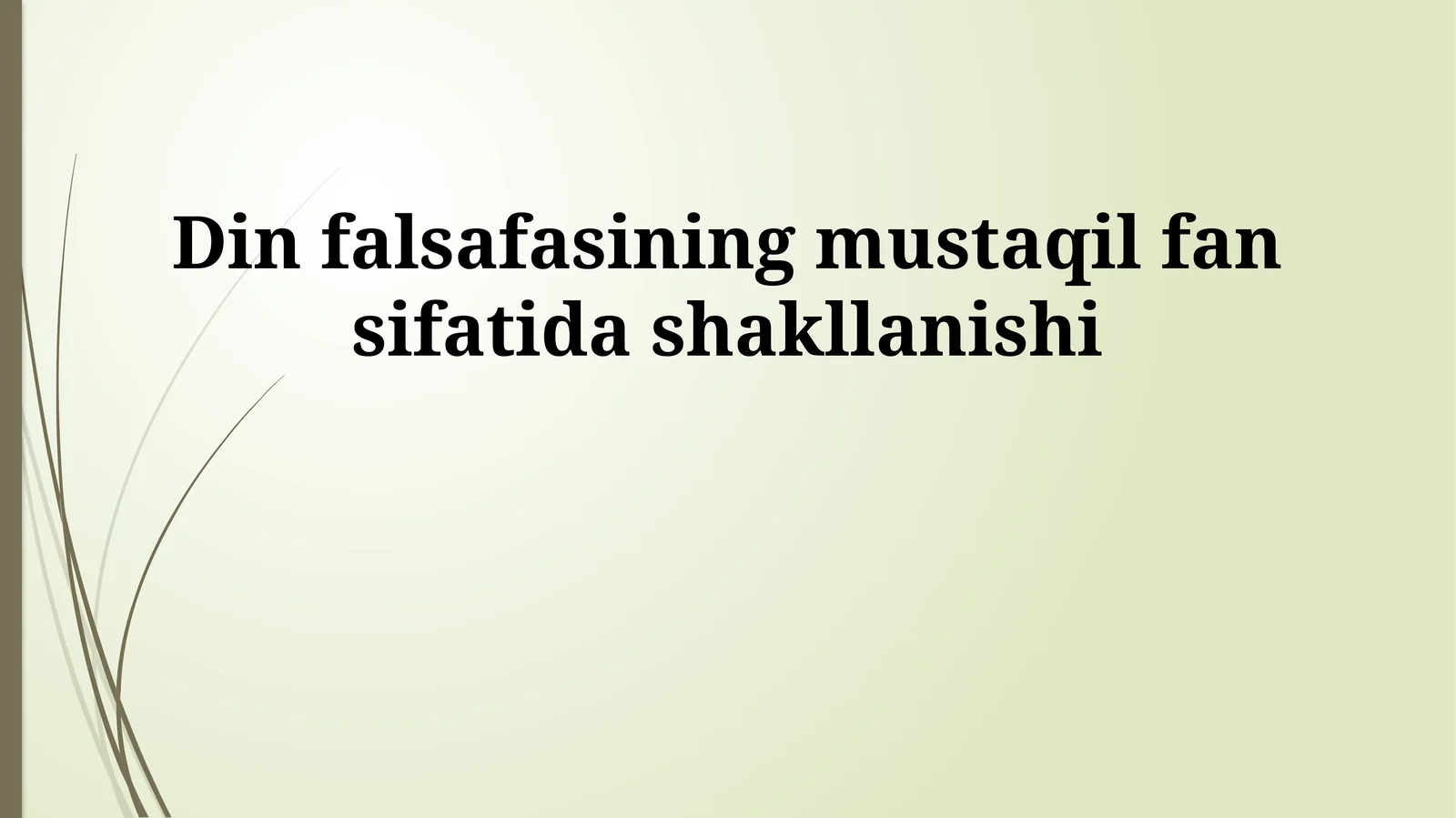 Din falsafasining mustaqil fan sifatida shakllanishi