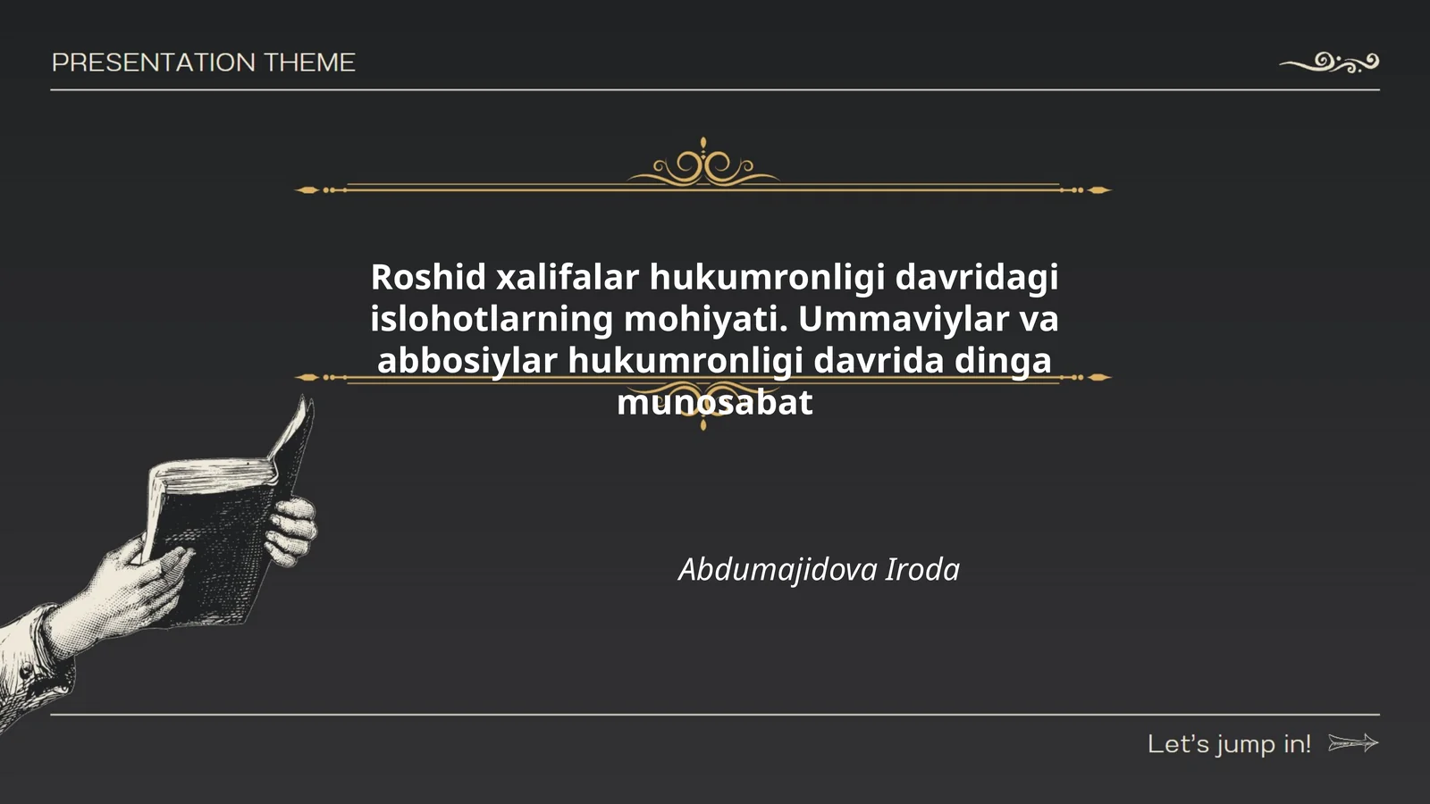 Roshid xalifalar hukumronligi davridagi islohotlarning mohiyati. Ummaviylar va abbosiylar hukumronligi davrida dinga munosabat