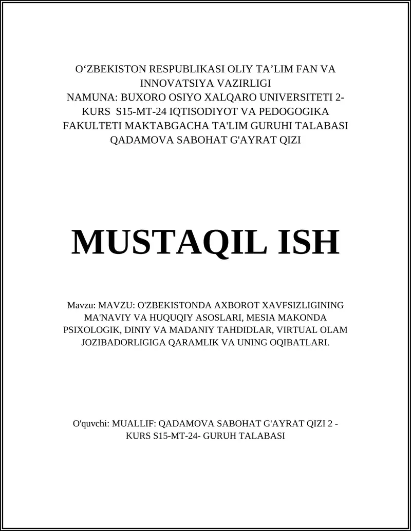 O'ZBEKISTONDA AXBOROT XAVFSIZLIGINING MA'NAVIY VA HUQUQIY ASOSLARI
