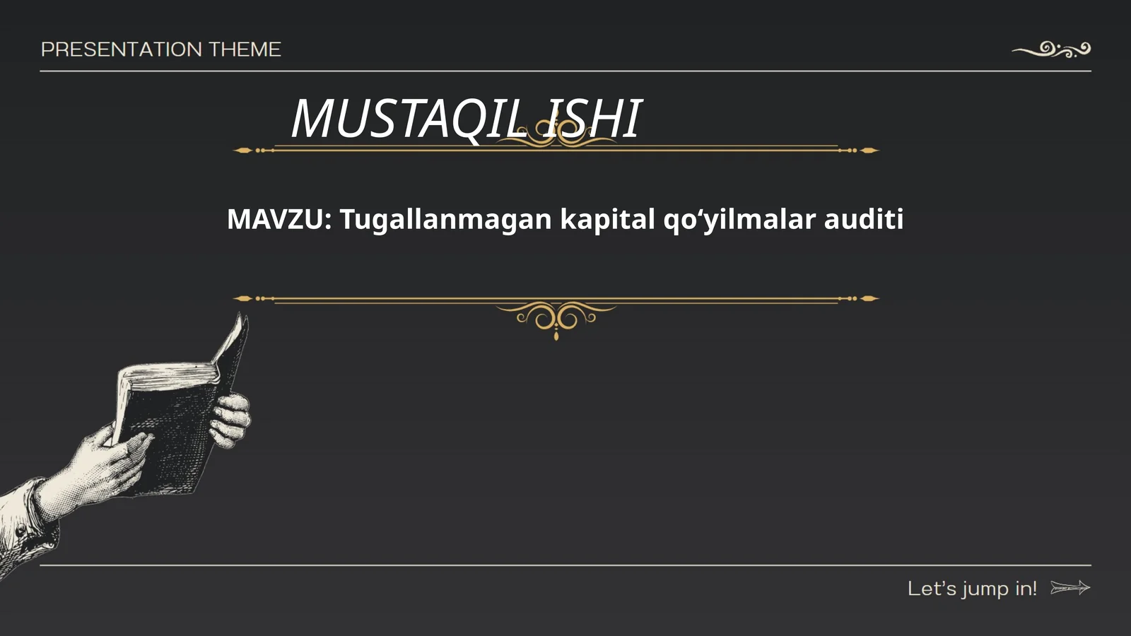 Tugallanmagan kapital qо‘yilmalar auditi