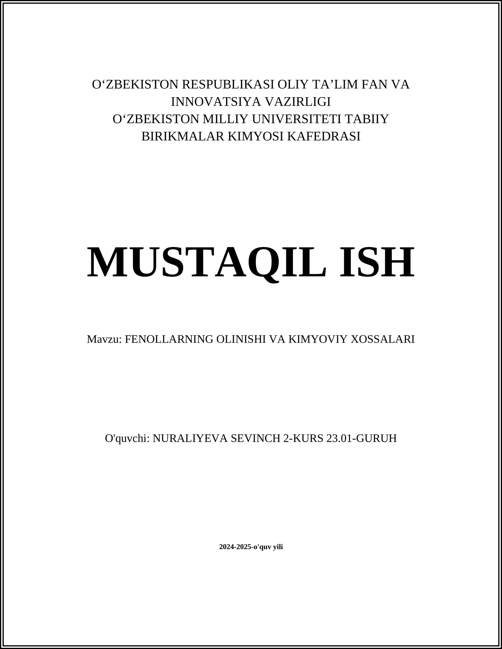 FENOLLARNING OLINISHI VA KIMYOVIY XOSSALARI