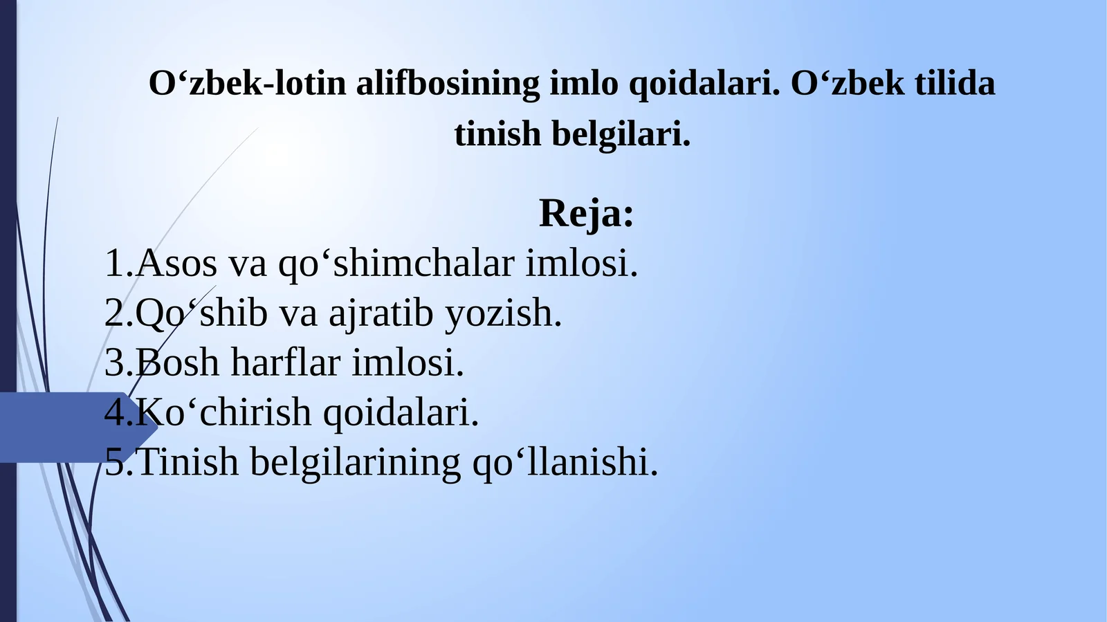 O‘zbek-lotinalif bosining imlo qoidalari