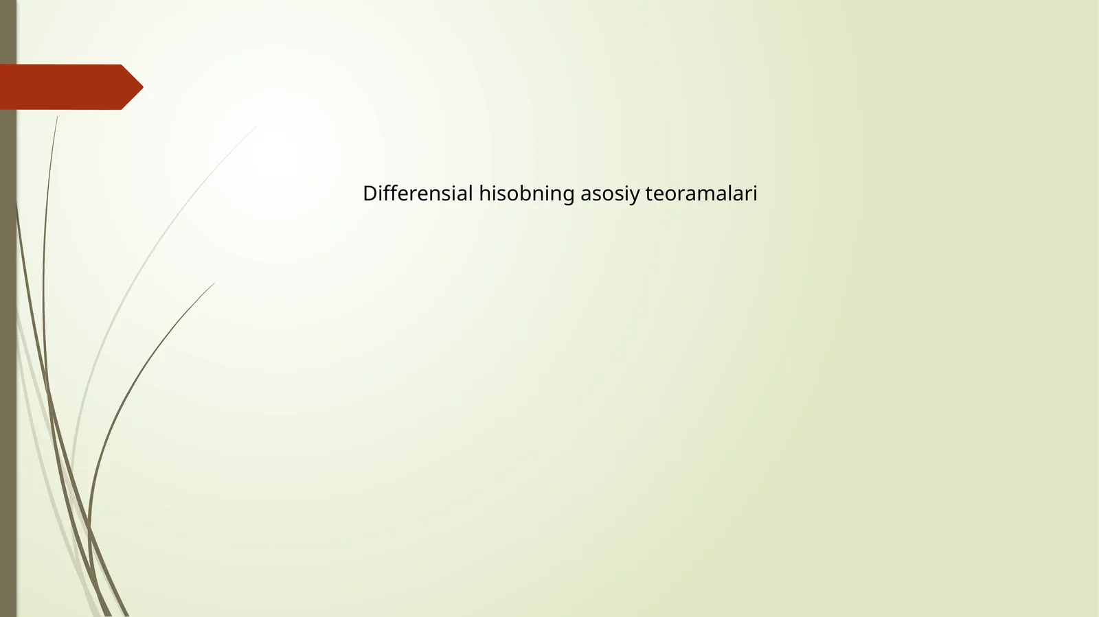 Differensial hisobning asosiy teoramalari