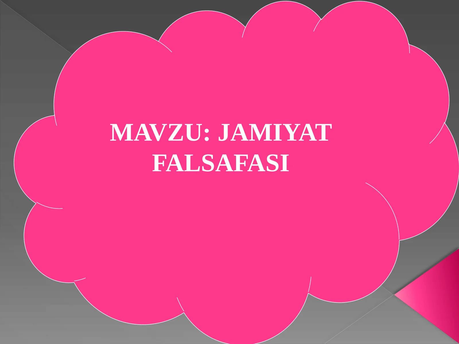 JAMIYAT FALSAFASI