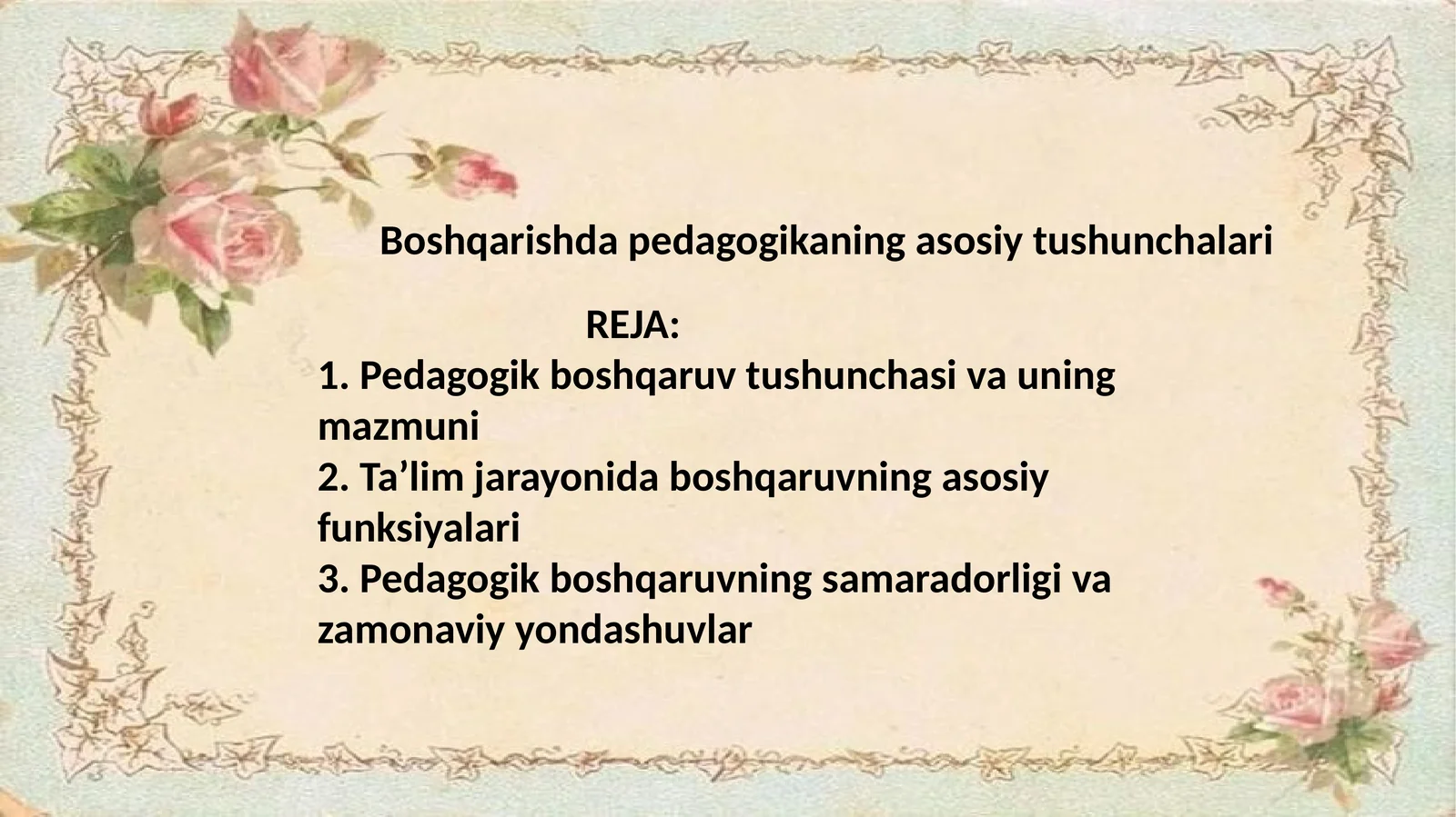 Boshqarishda pedagogikaning asosiy tushunchalari
