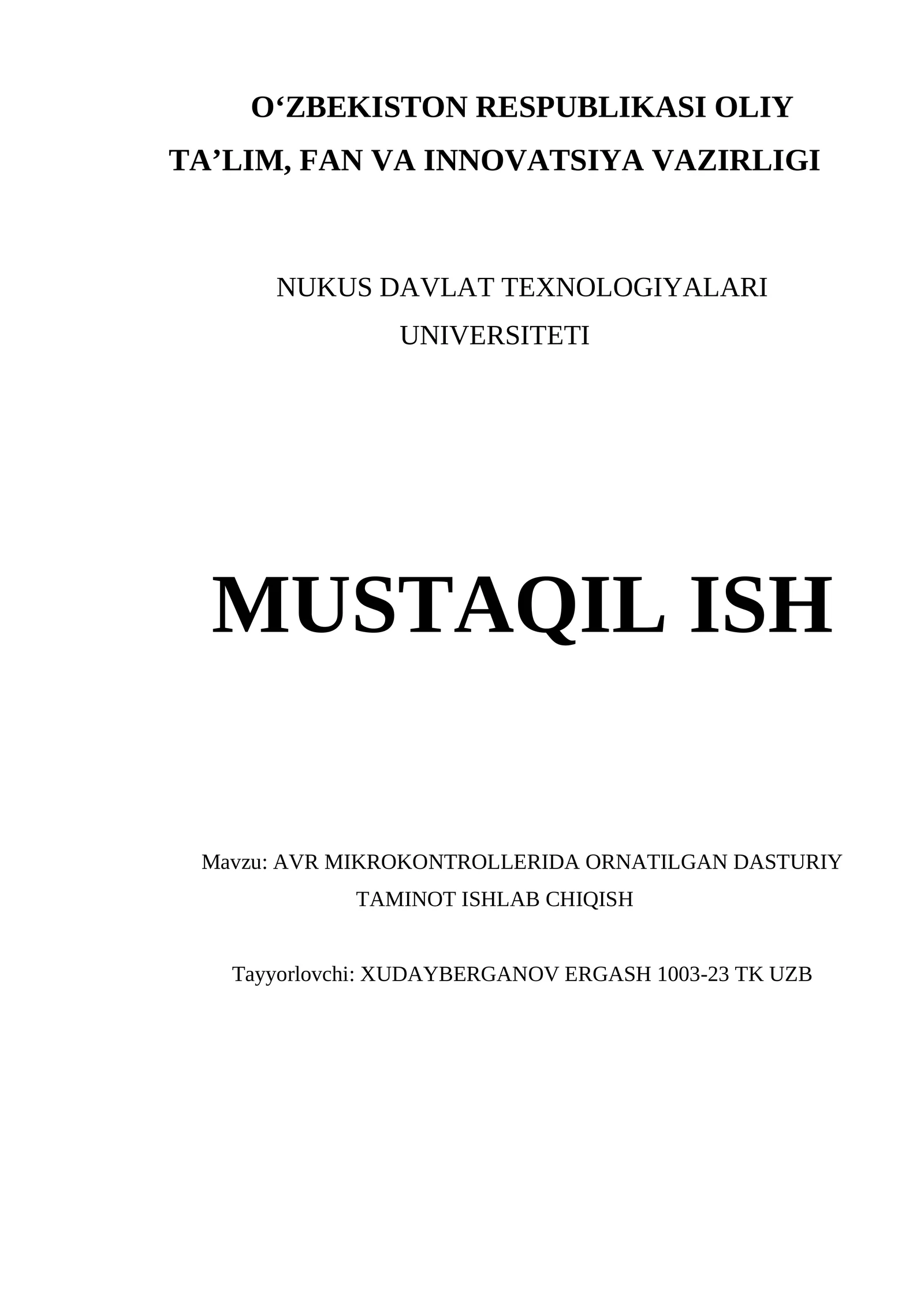 AVR MIKROKONTROLLERIDA ORNATILGAN DASTURIY TAMINOT ISHLAB CHIQISH