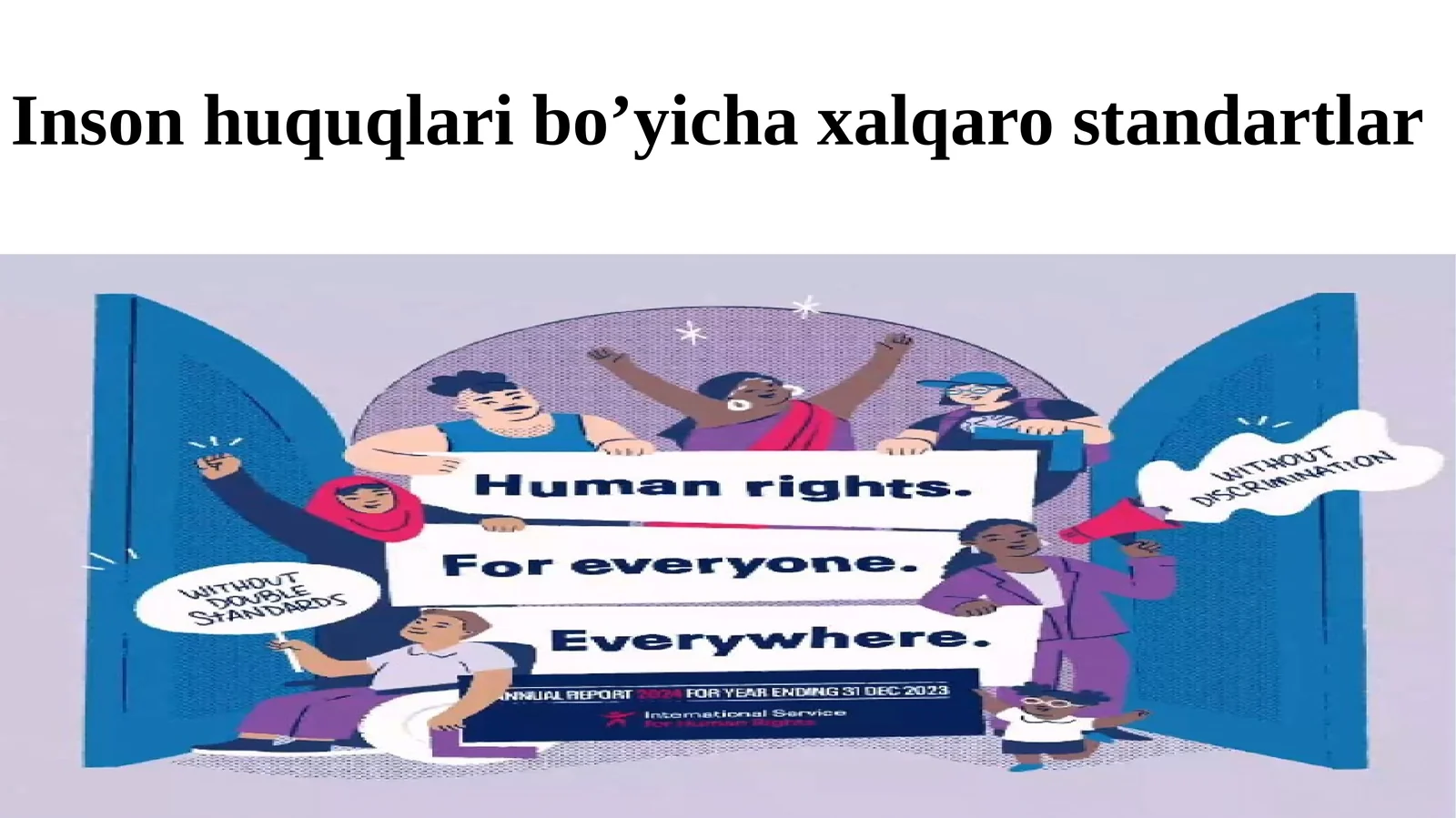 BMT Ustavi inson huquq va erkini isohasi dagi standartlar