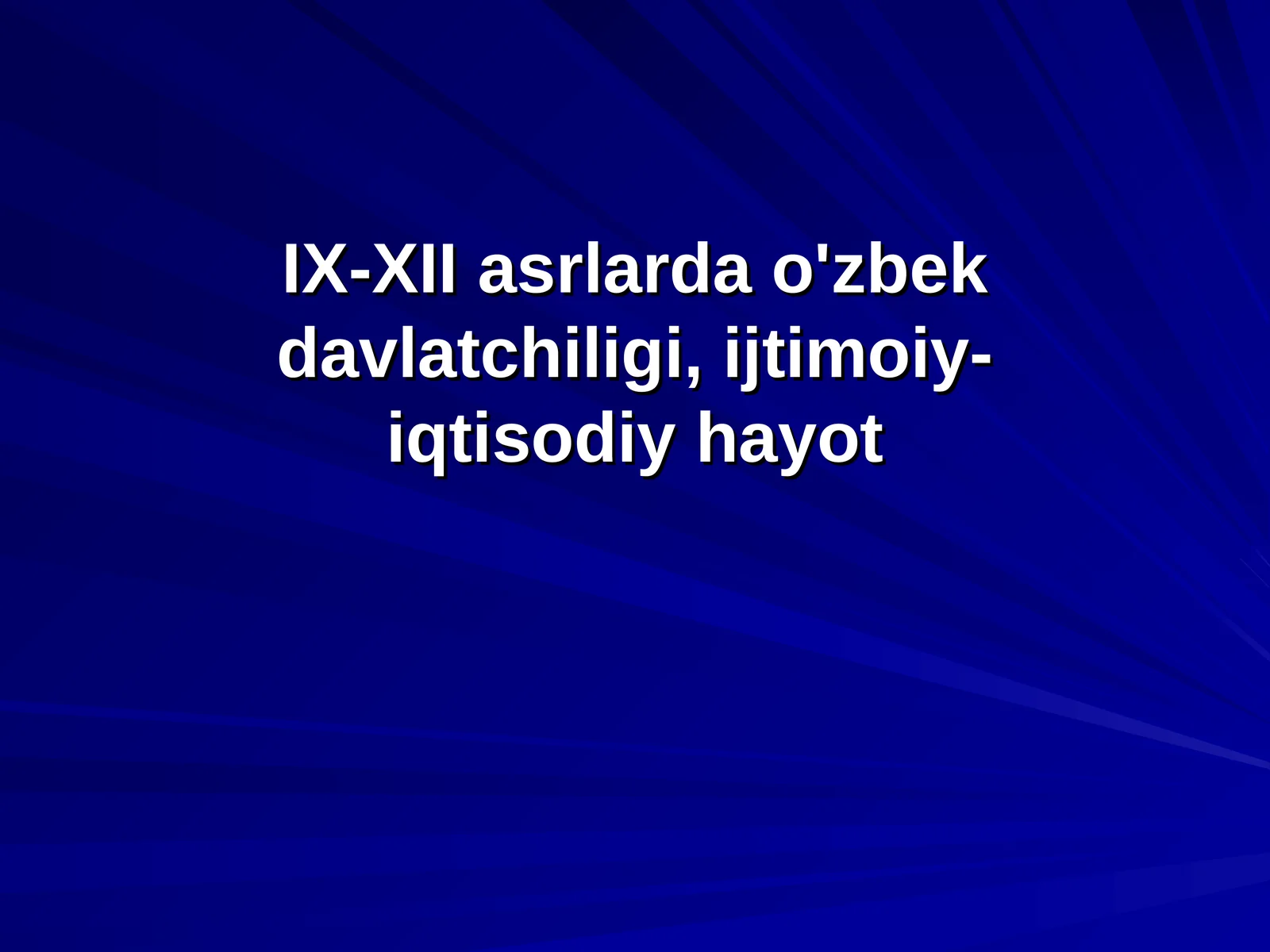 VIII asr oxiri IX asr boshlarida O'rta Osiyodagi ijtimoiy, siyosiy ahvol