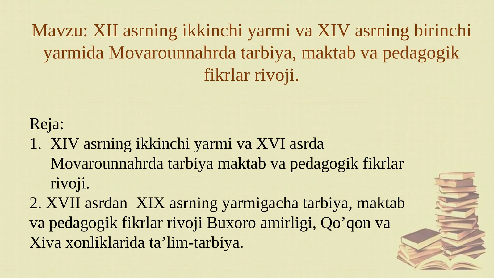 Movarounnahrda tarbiya va pedagogika fikrlari
