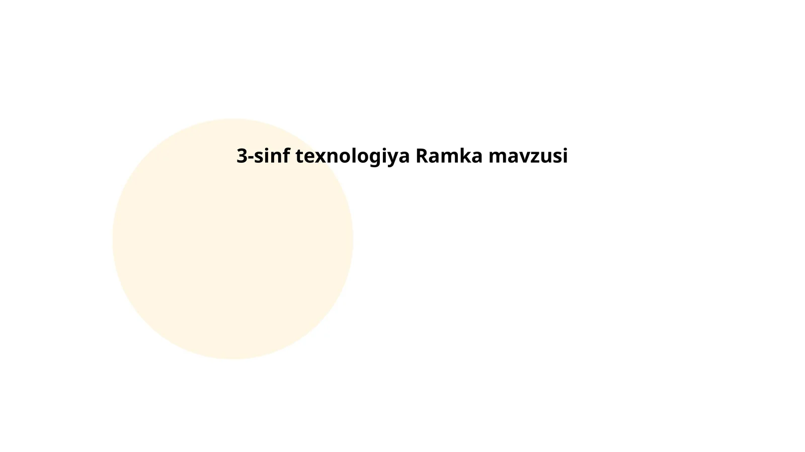 3-sinf texnologiya Ramka mavzusi