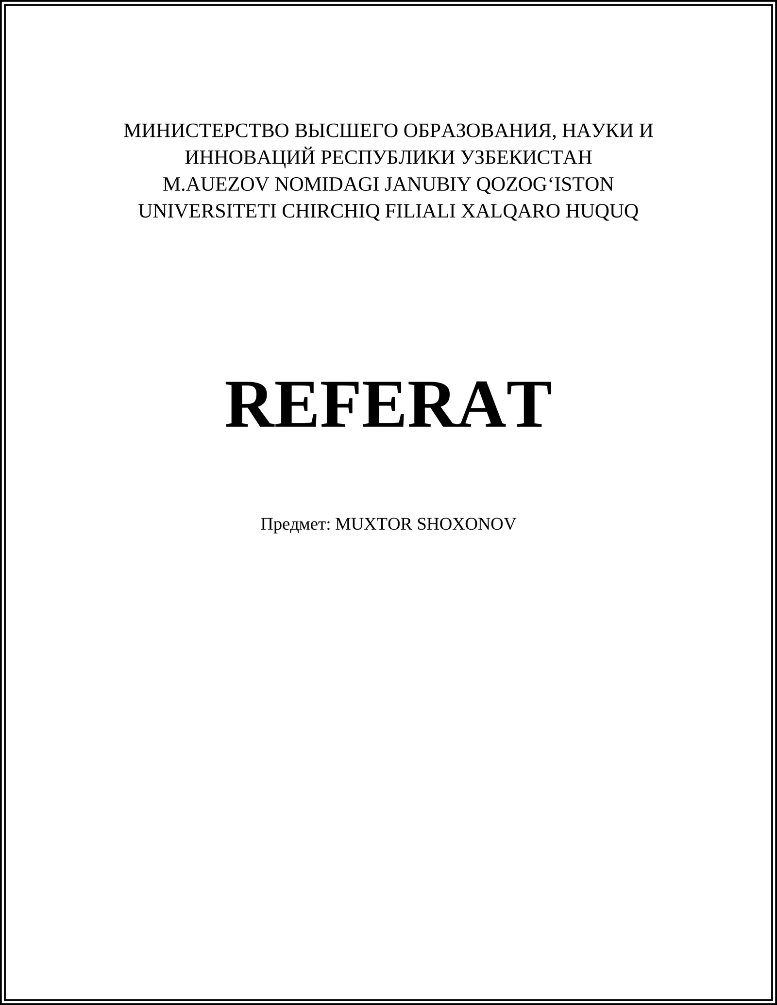 Referat "Muktor Shokhonov"