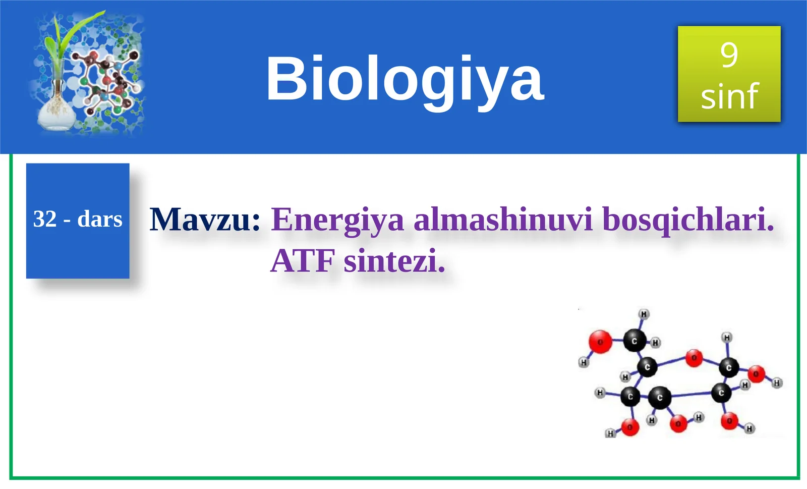 Energiya almashinuvibosqichlari. ATFsintezi