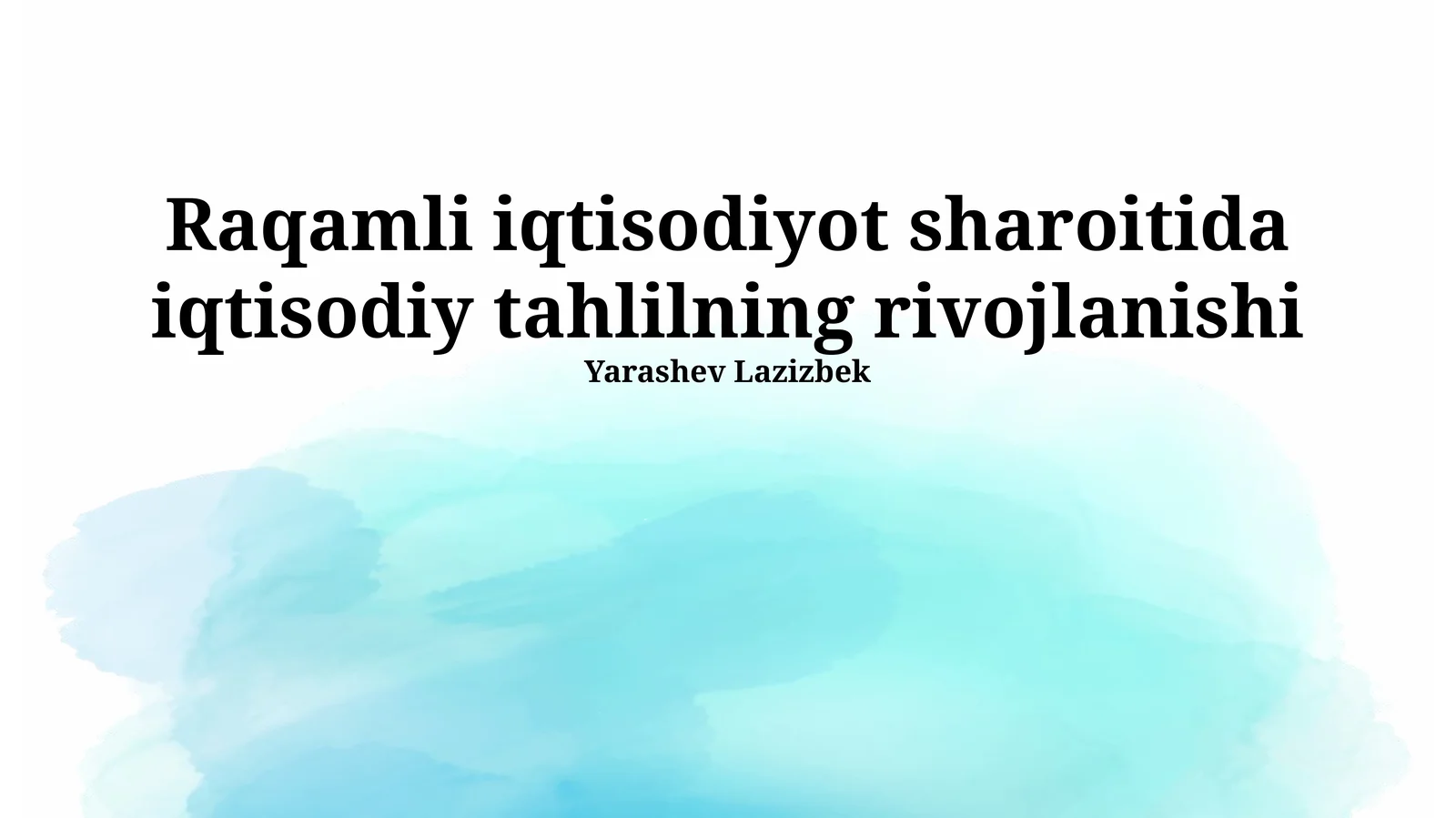 Raqamli iqtisodiyot sharoitida iqtisodiy tahlilning rivojlanishi
