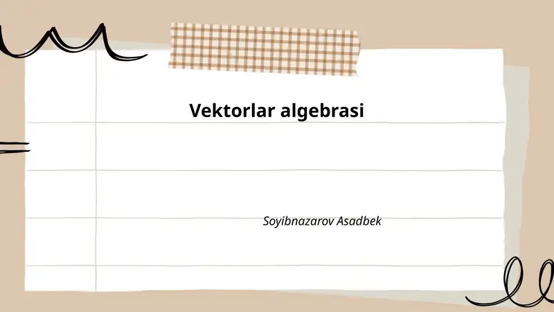 Vektorlar algebrasi