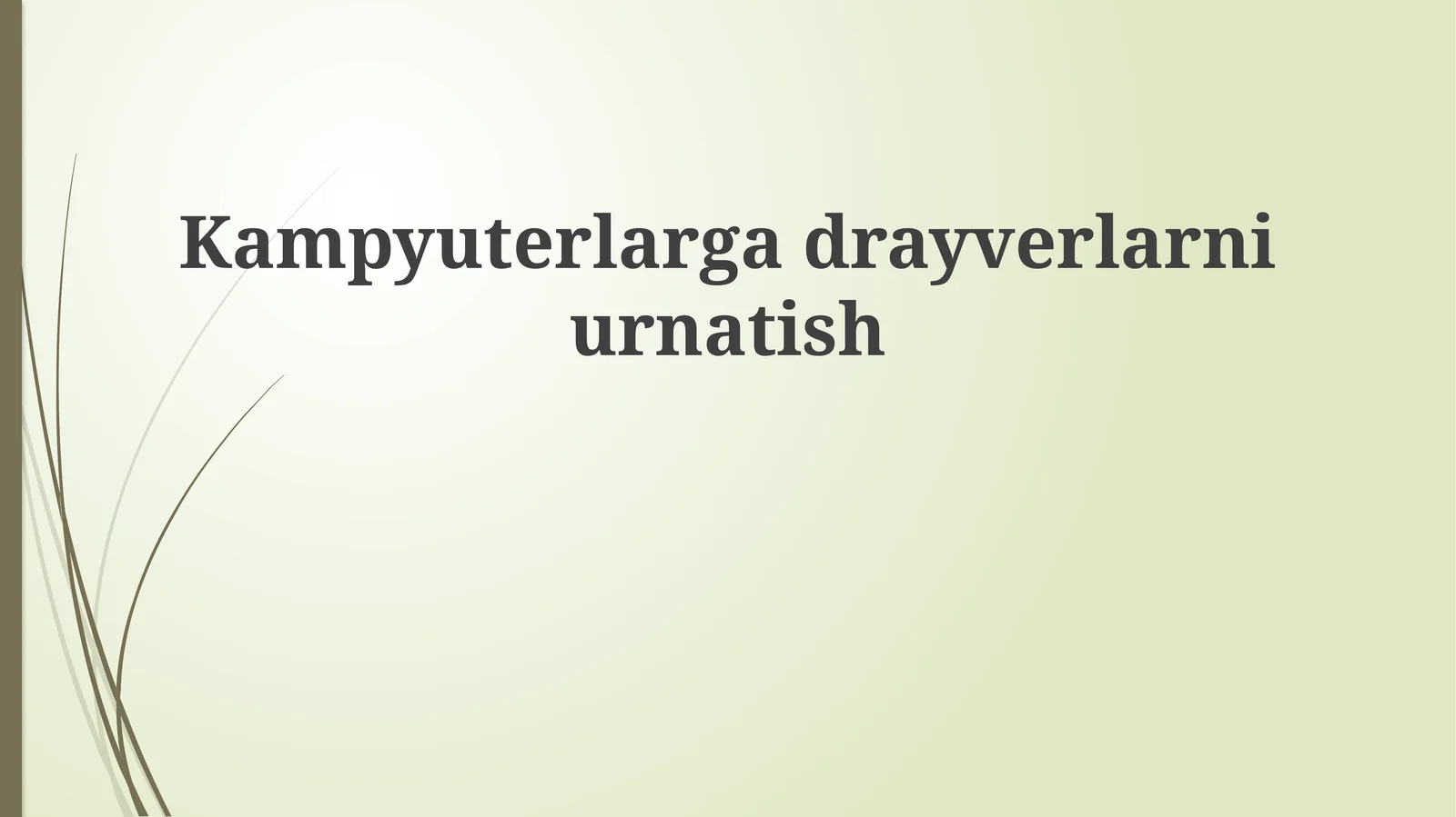 Kampyuterlargadrayverlarniurnatish