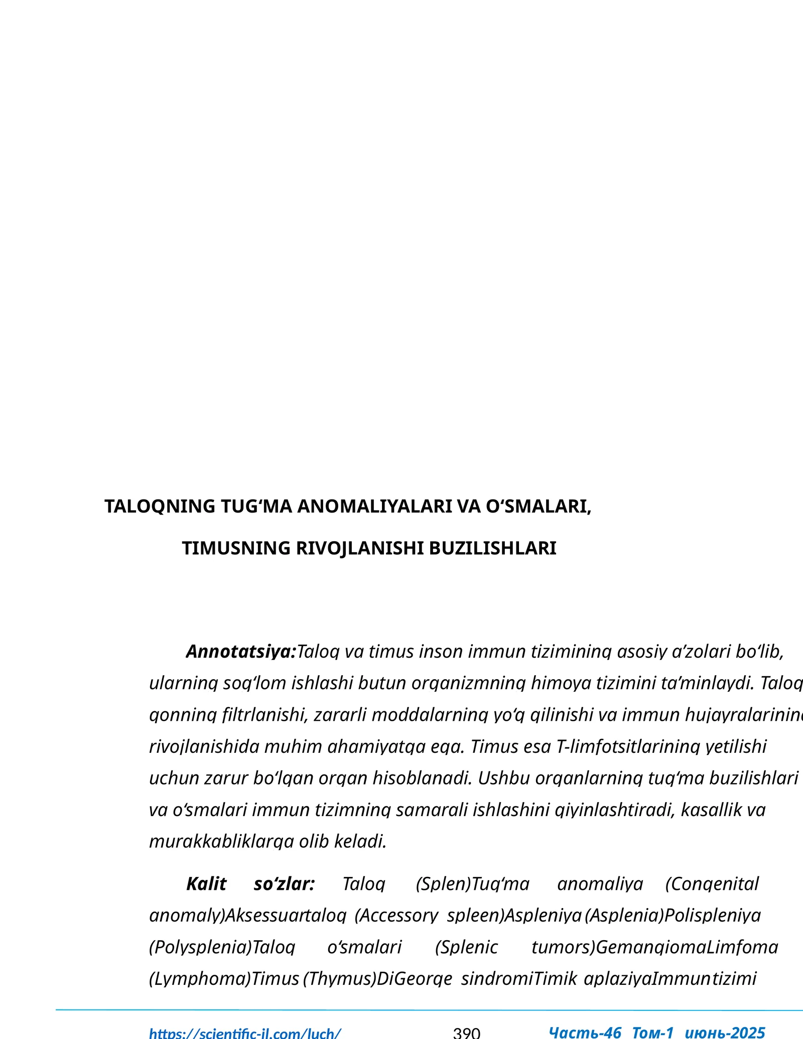 Taloq va timus inson immun tizimining asosiy a’zolari