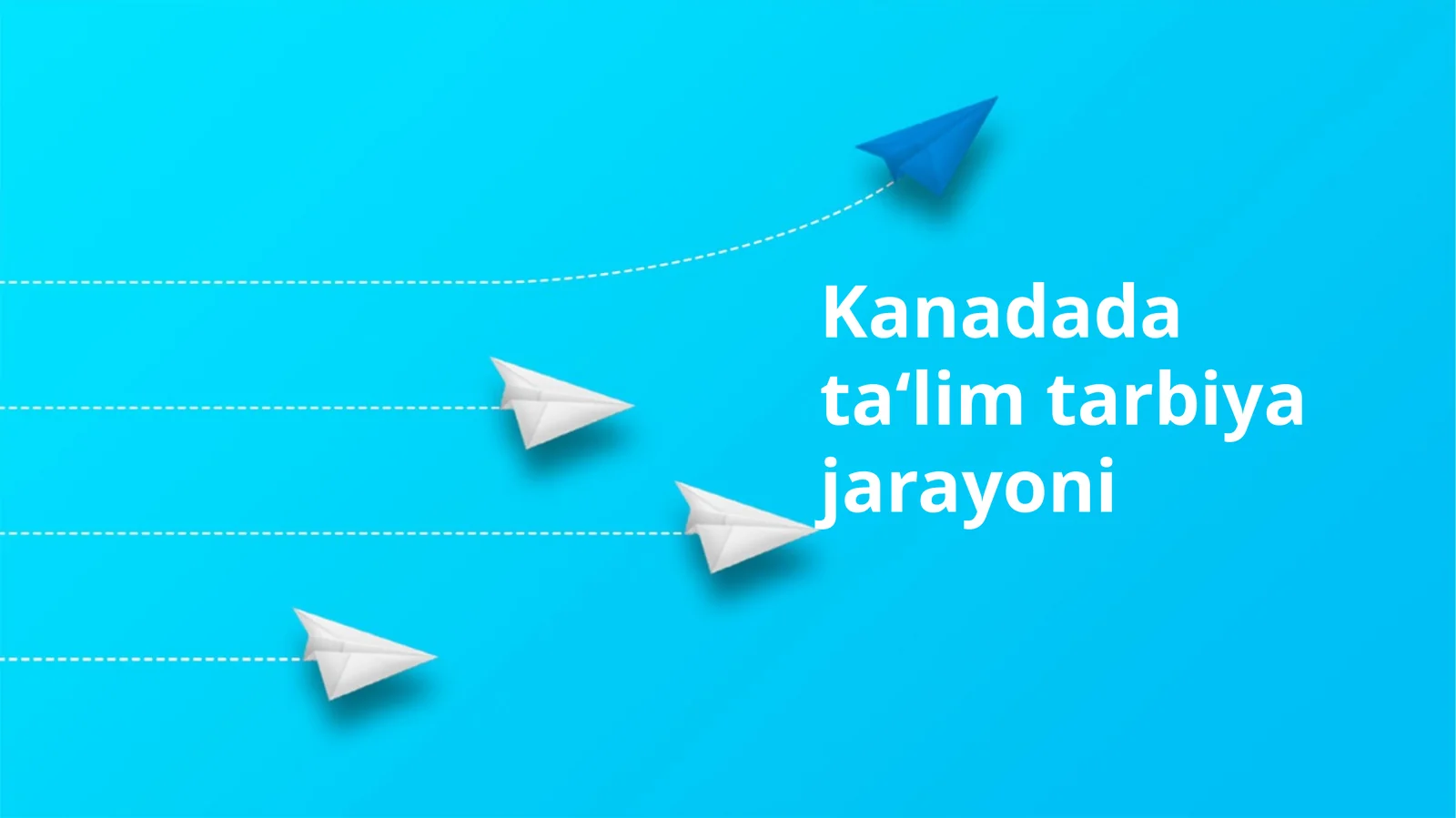Kanadada ta‘lim tarbiya jarayoni