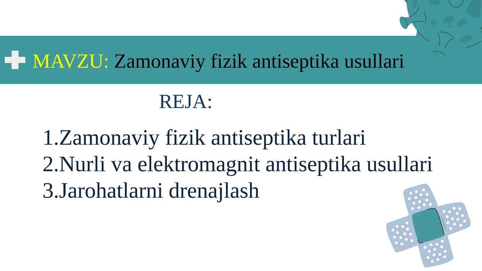 Zamonaviy fizika antiseptika usullari