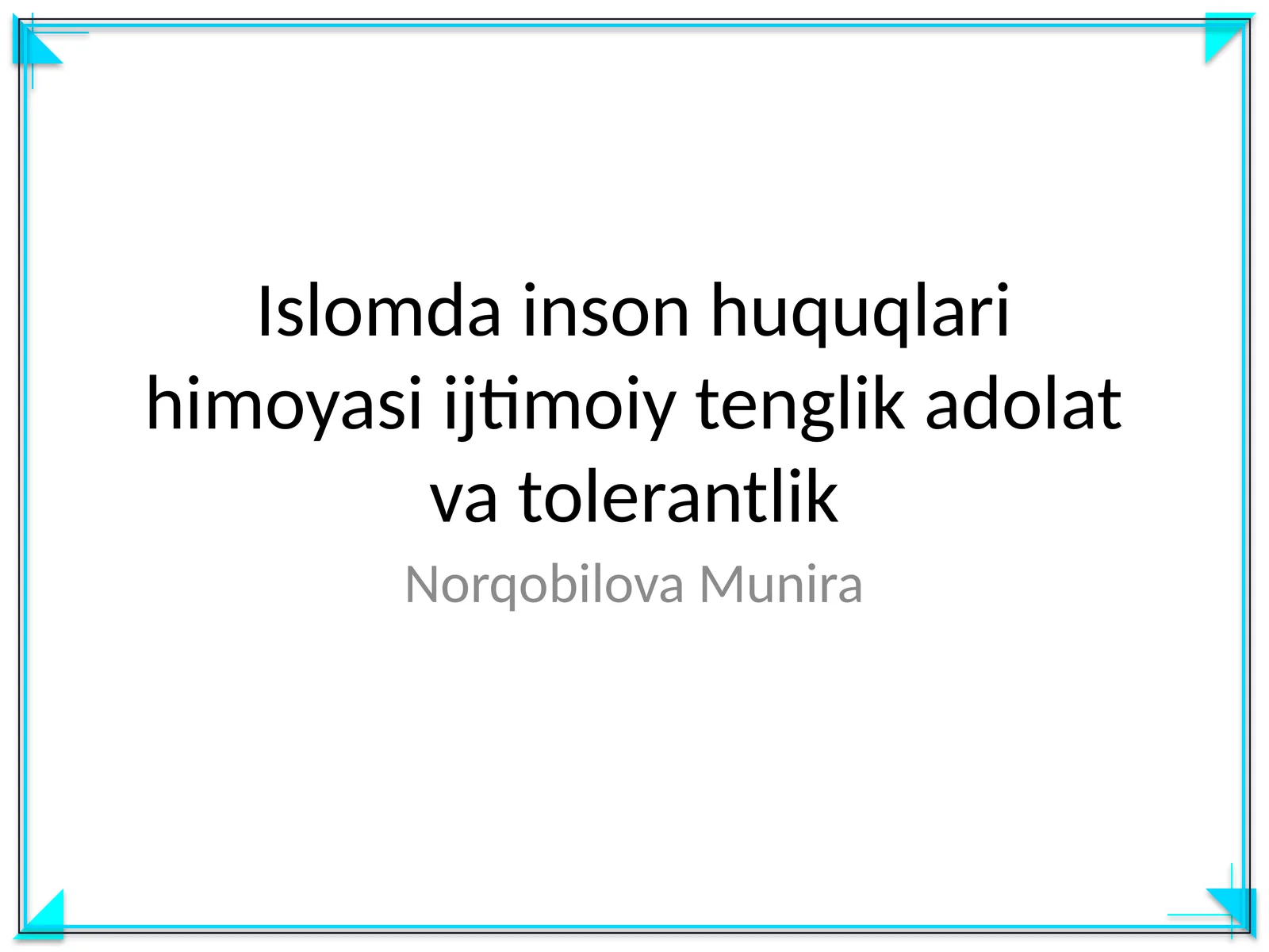 Islomda inson huquqlari himoyasi