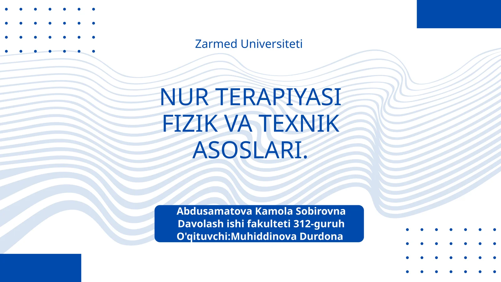 NUR TERAPIYASI FIZIK VA TEXNIK ASOSLARI