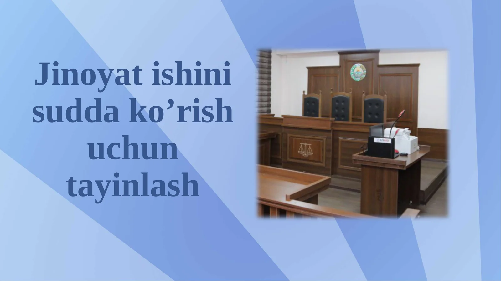 Jinoyat-ishinasini sud-da ko'rish uchun ta'yinlash