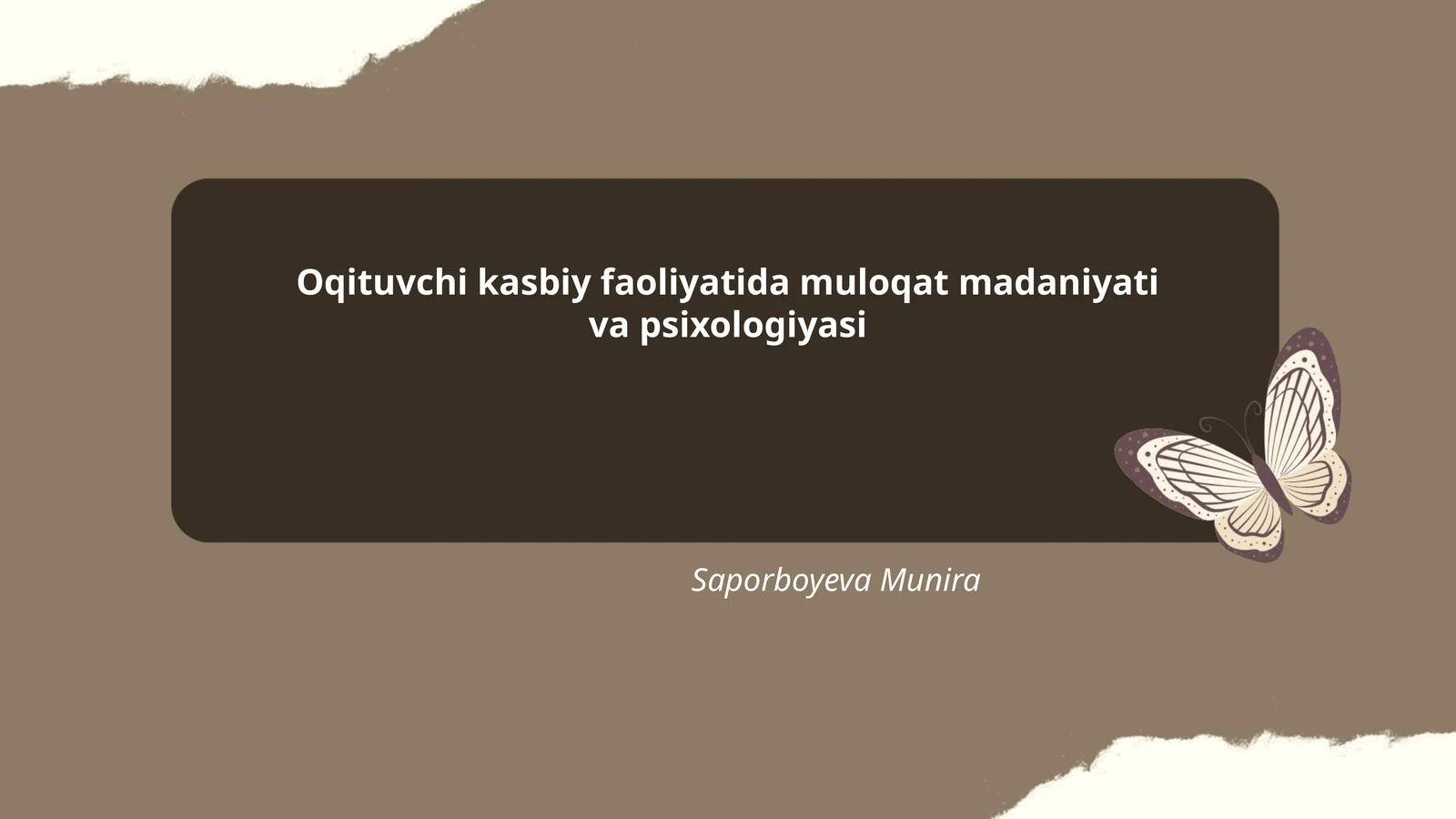 Oqituvchi kasbiy faoliyatida muloqat madaniyati va psixologiyasi