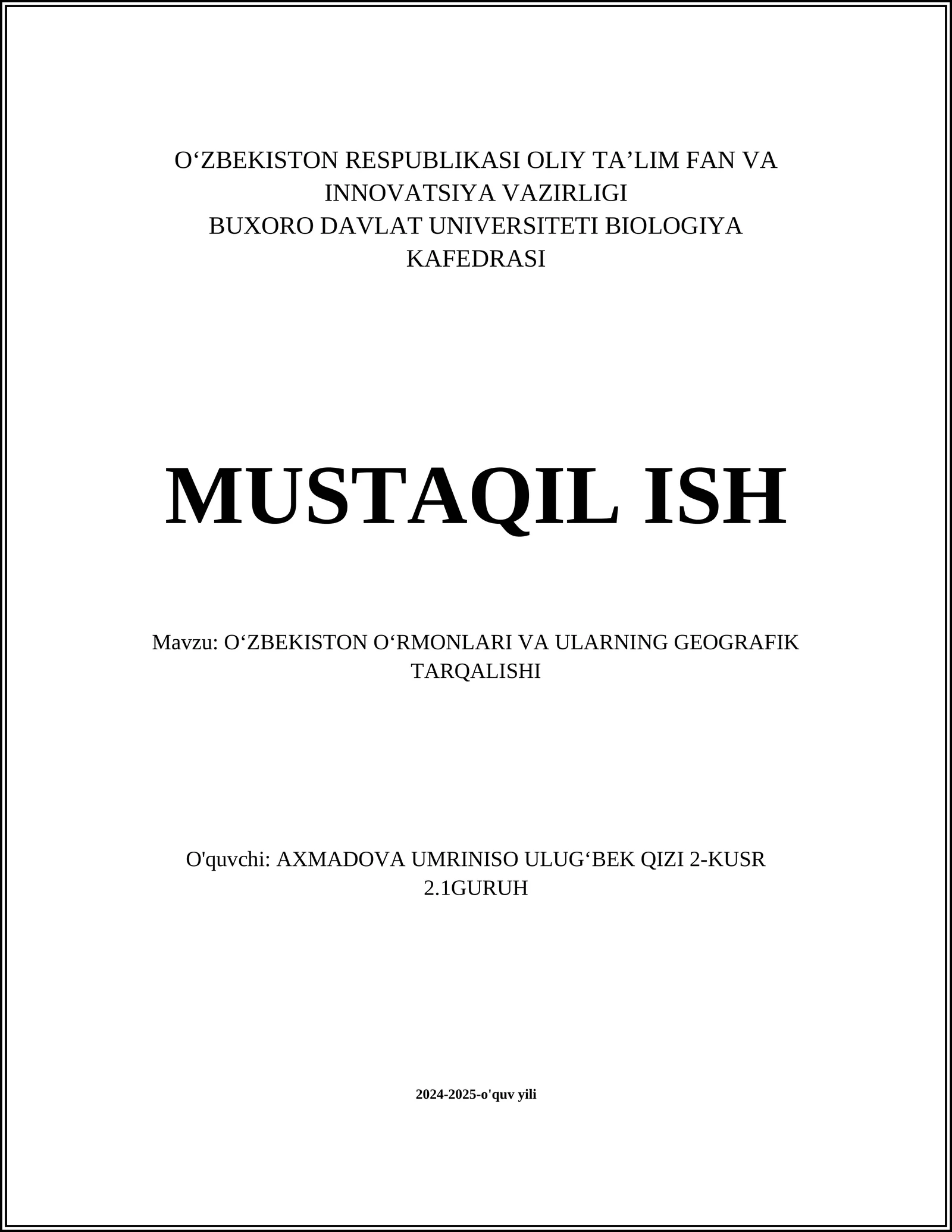 OʻZBEKISTON OʻRMONLARI VA ULARNING GEOGRAFIK TARQALISHI